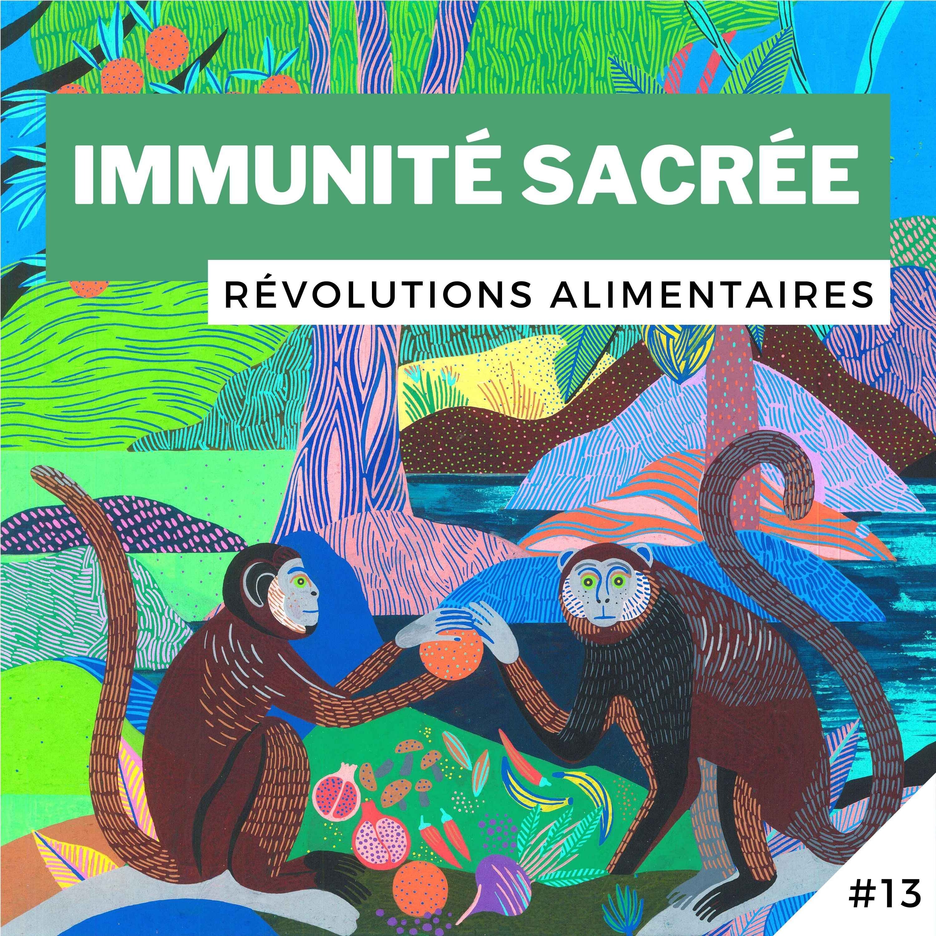 Révolutions alimentaires !