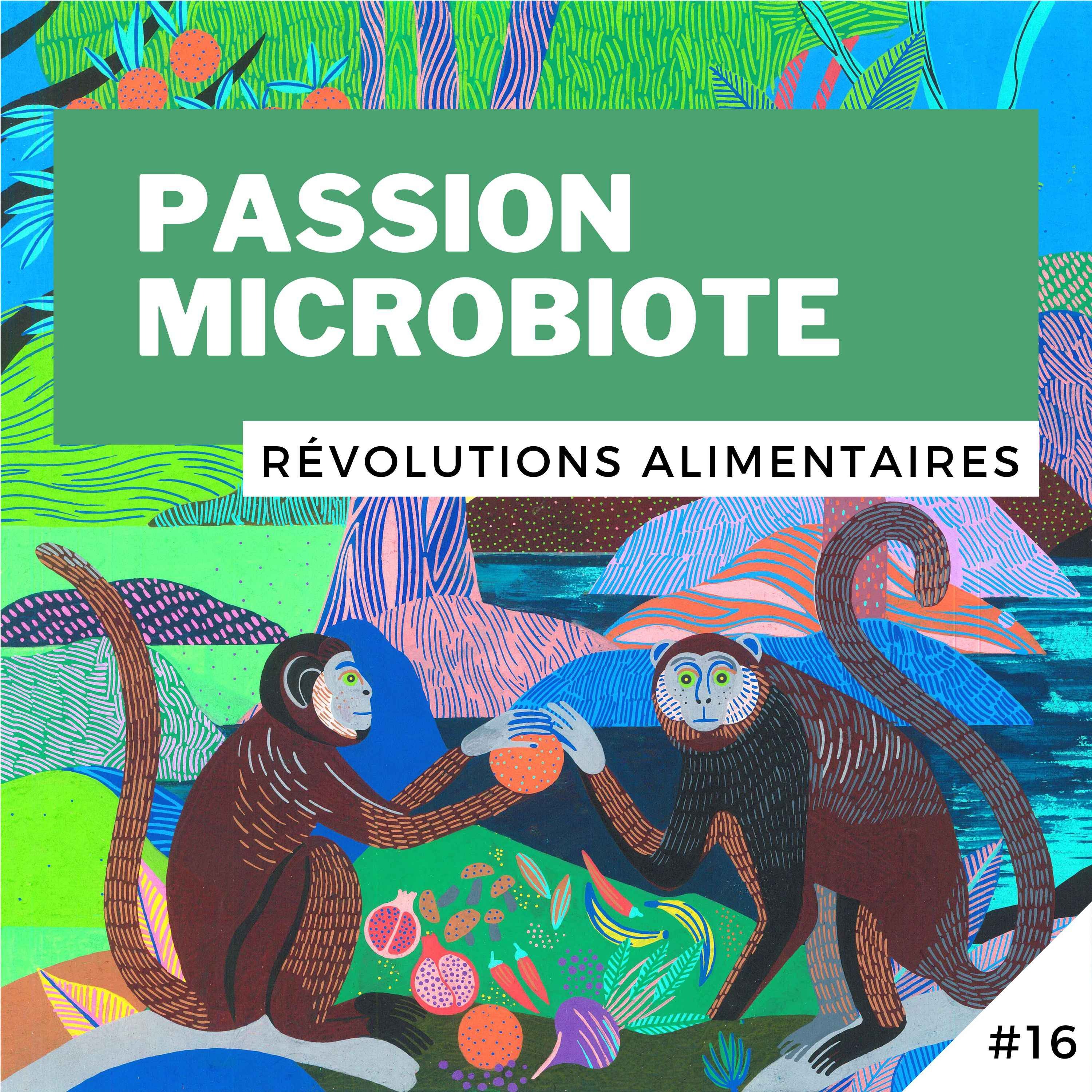 Révolutions alimentaires !