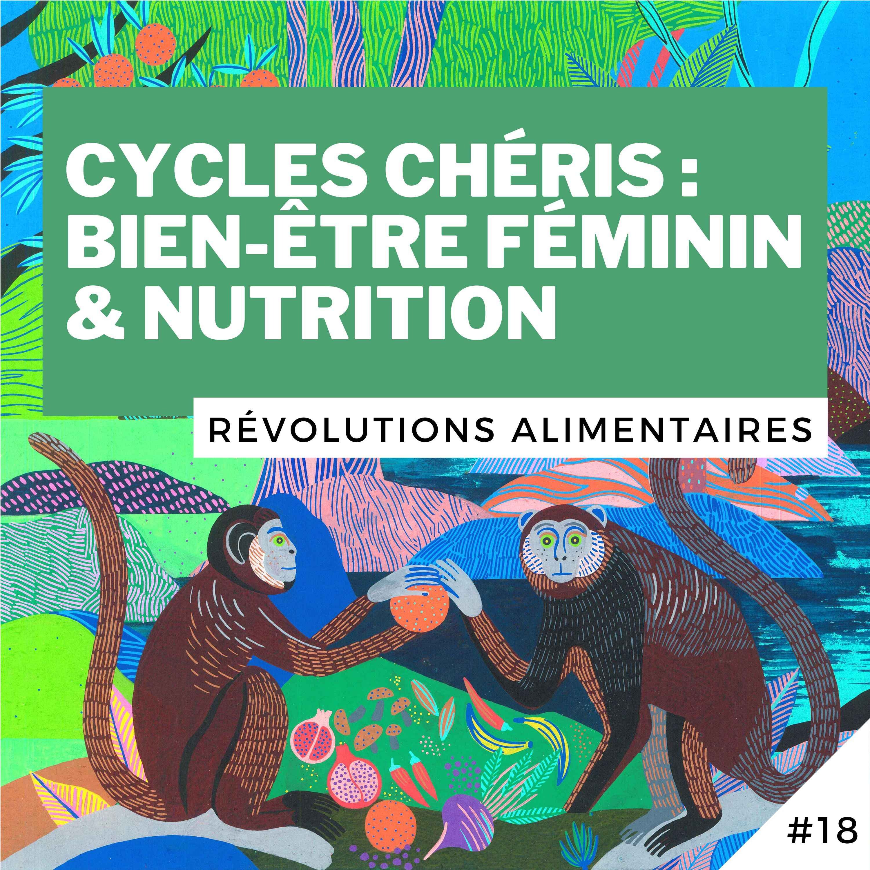 Révolutions alimentaires !