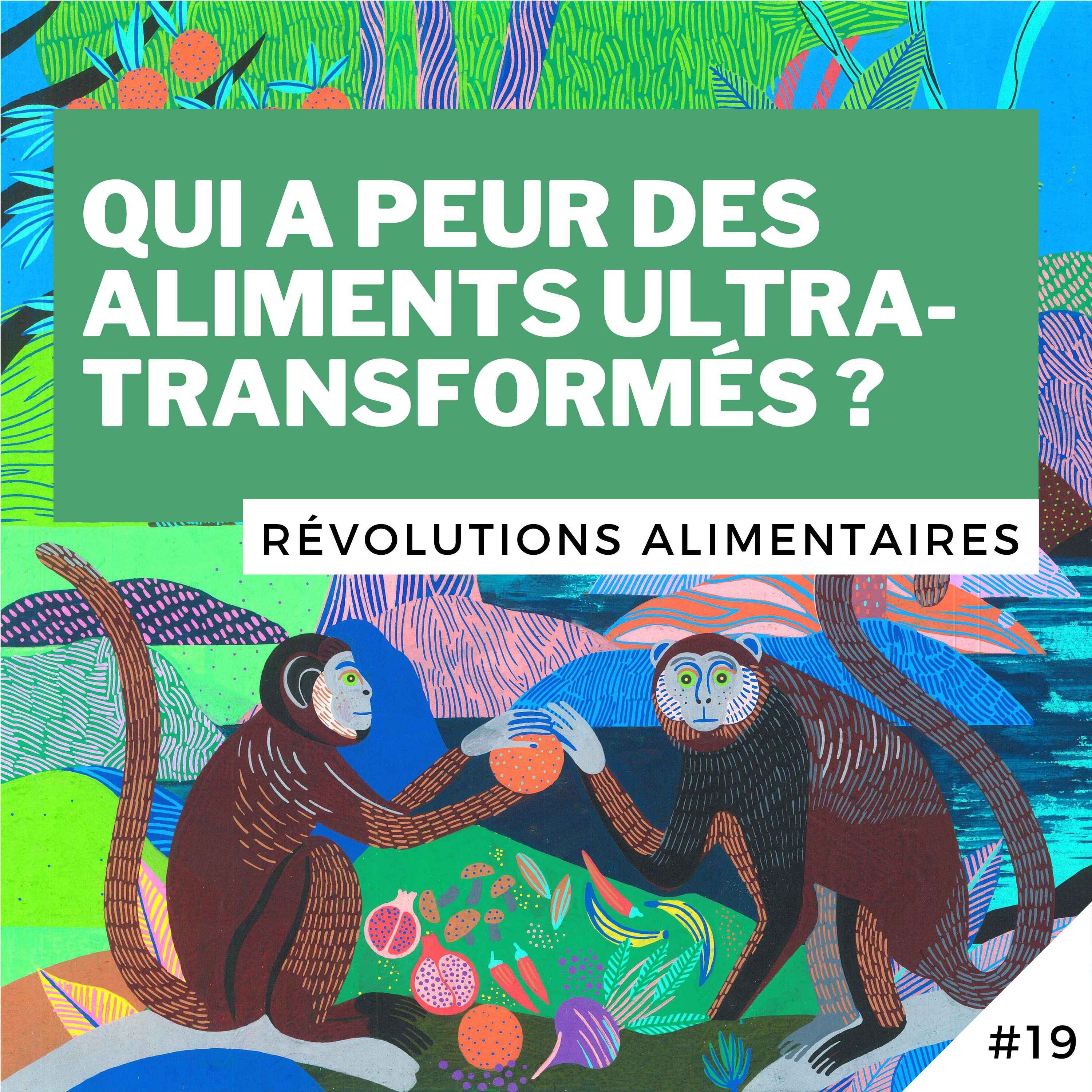 Révolutions alimentaires !