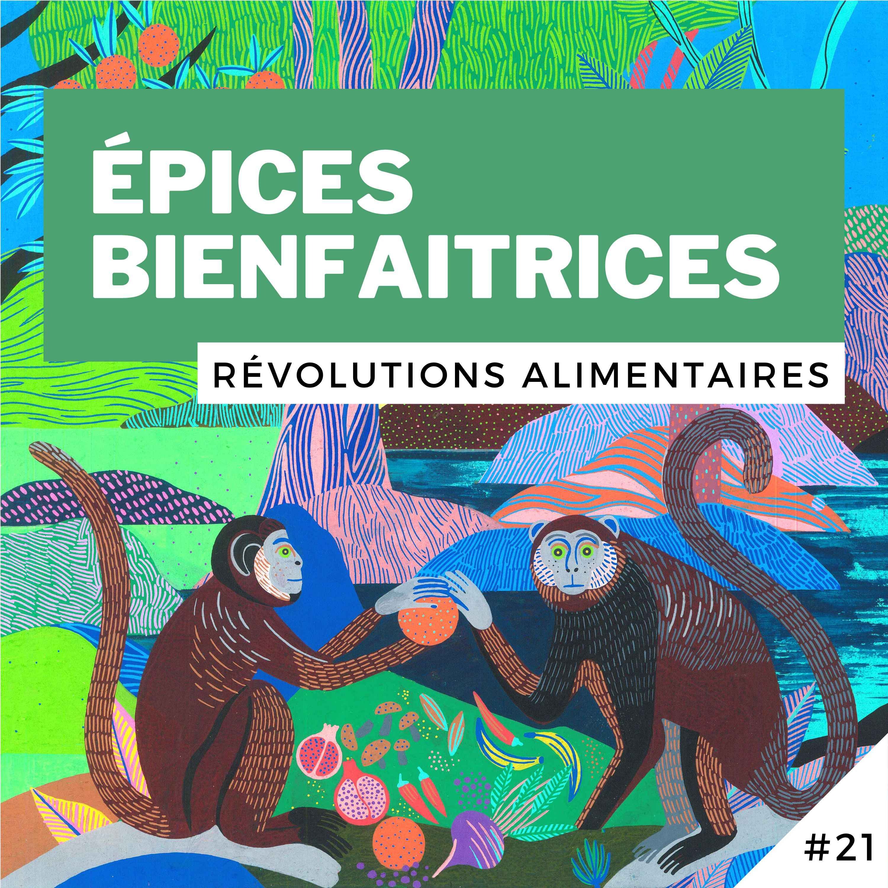 Révolutions alimentaires !