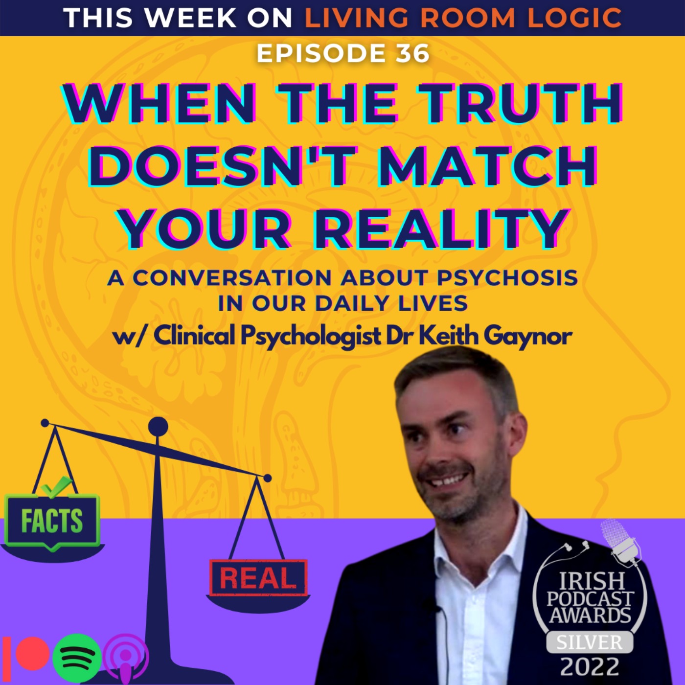 cover art for When the Truth doesn't match your Reality w/ Dr Keith Gaynor