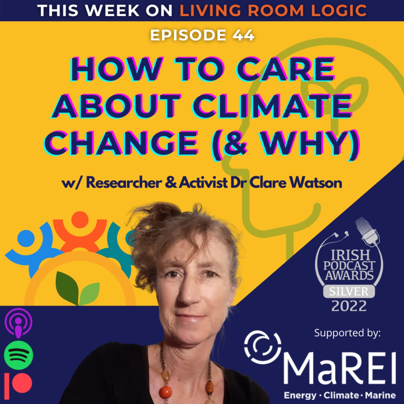 cover art for How to Care About Climate Change (& Why You Should) w/ Researcher & Activist Dr Clare Watson