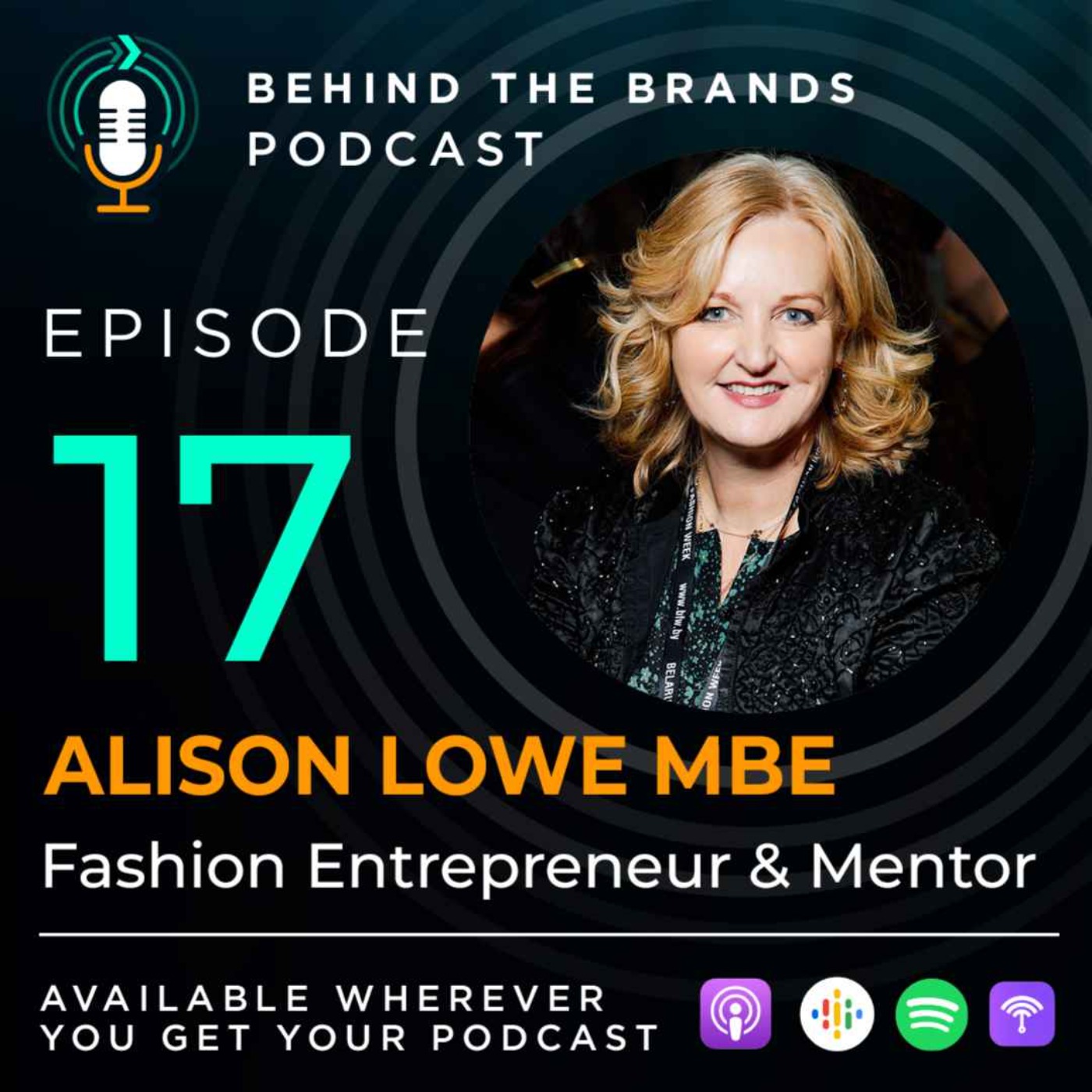 cover art for Ep. 17 Alison Lowe MBE - How to start your own Fashion Label