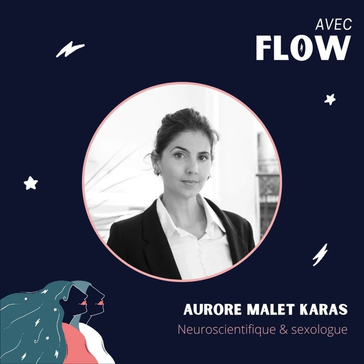 AF | #1 - Entretien avec Aurore Malet Karas neuroscientifique et sexologue