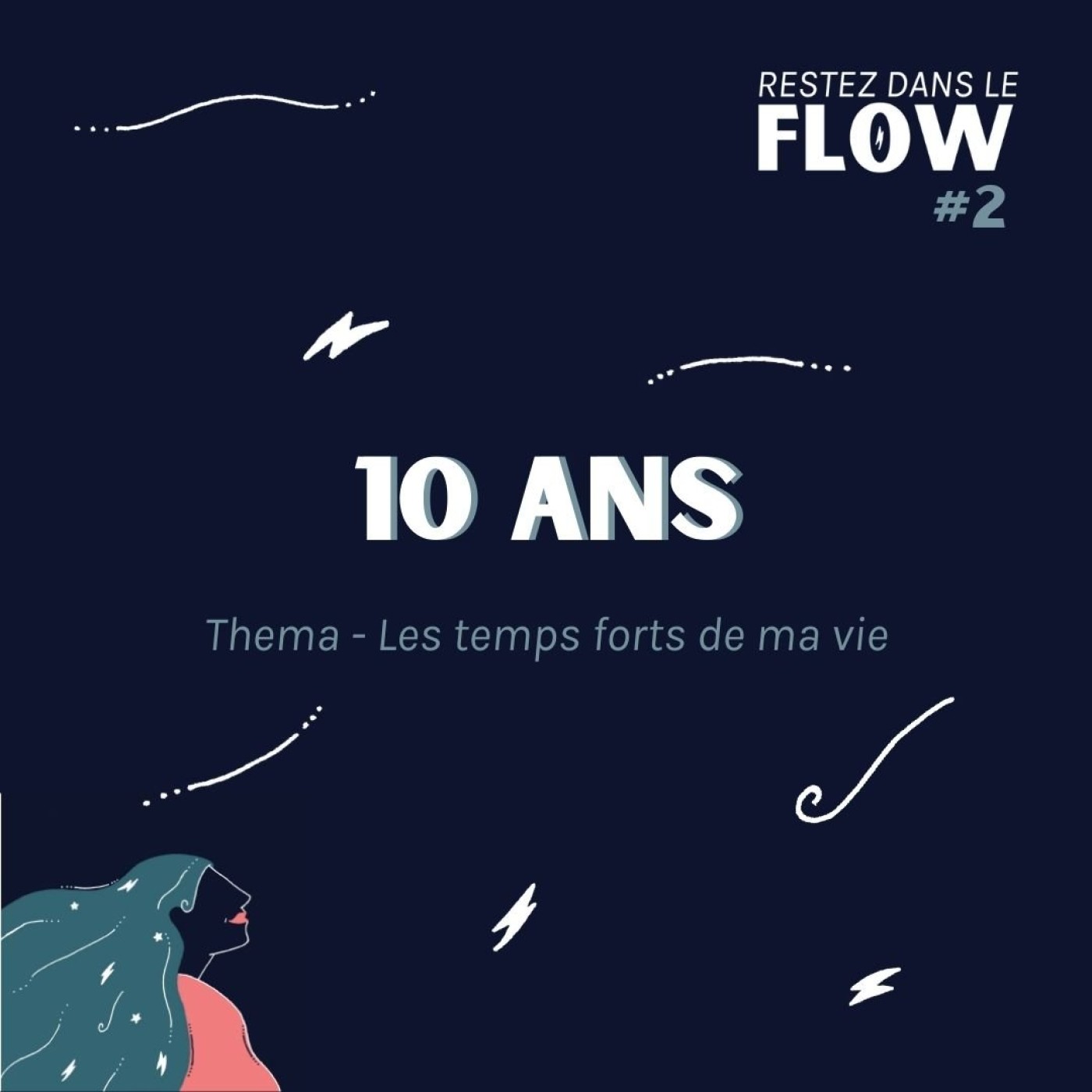 cover art for RDLF | #2 - 10 ans - Thema Les temps forts de ma vie