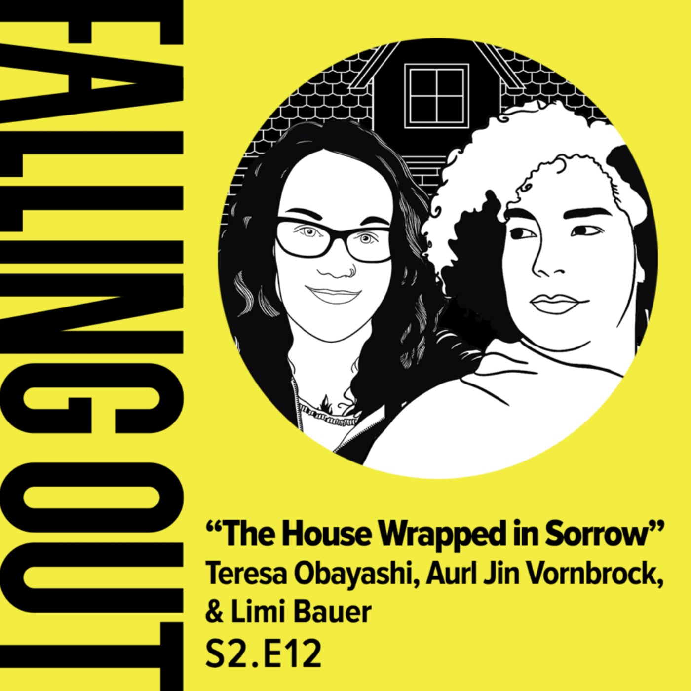 cover art for S2 E12- "The House Wrapped in Sorrow"