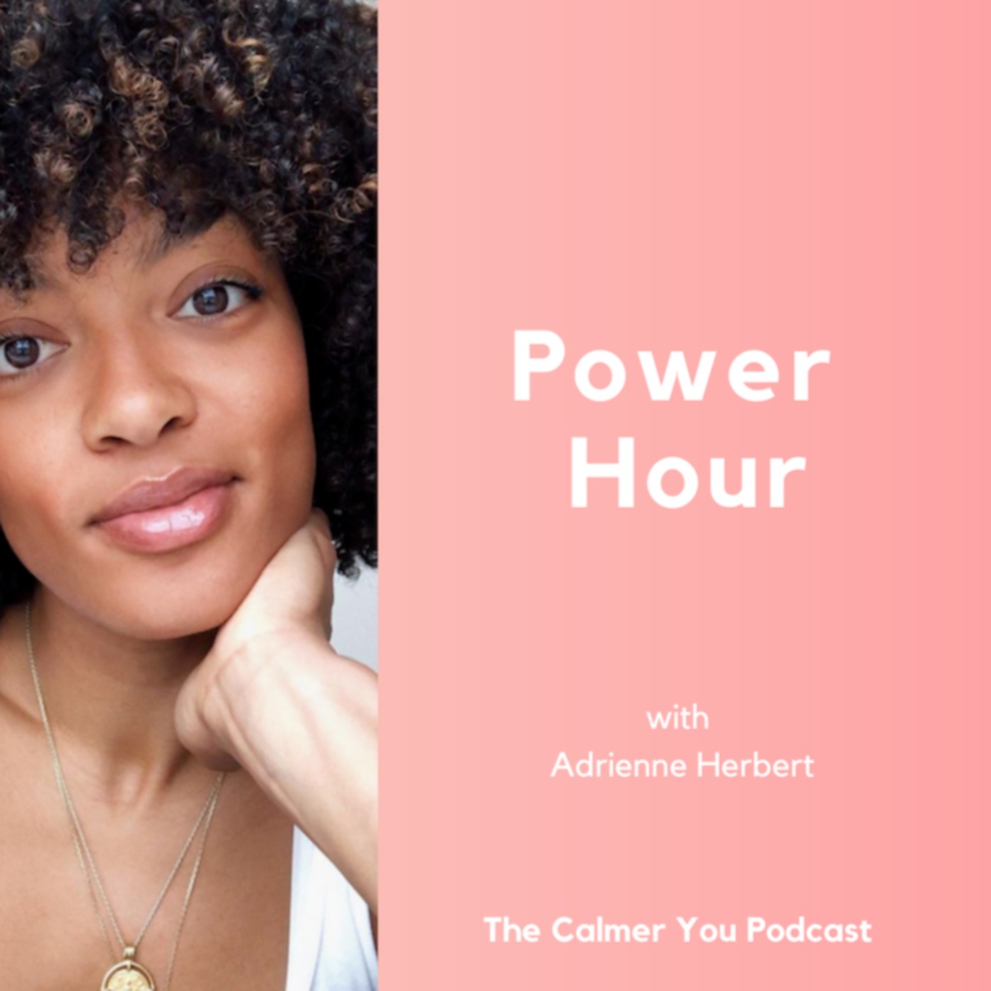 cover art for Ep 147. Power Hour with Adrienne Herbert