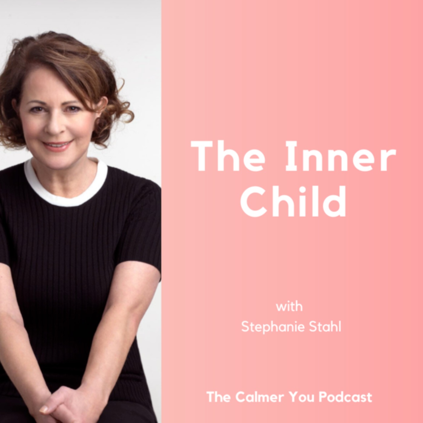 Ep 150 The inner child with Stefanie Stahl