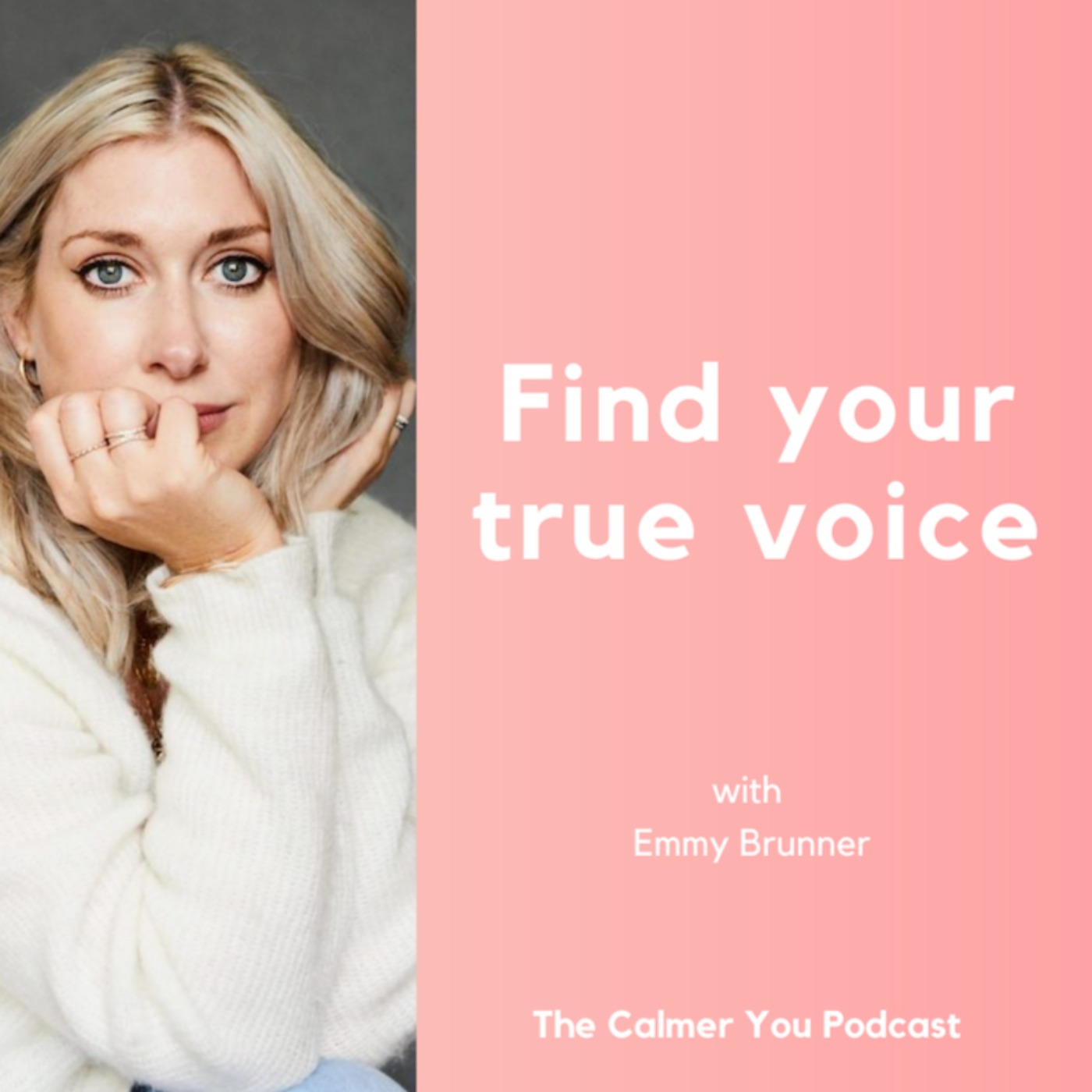 Ep. 153 Find your true voice with Emmy Brunner