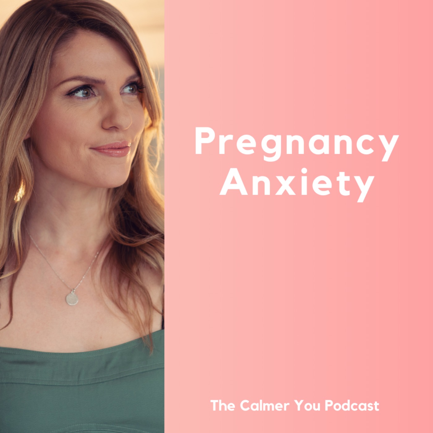 Ep 184. Pregnancy Anxiety