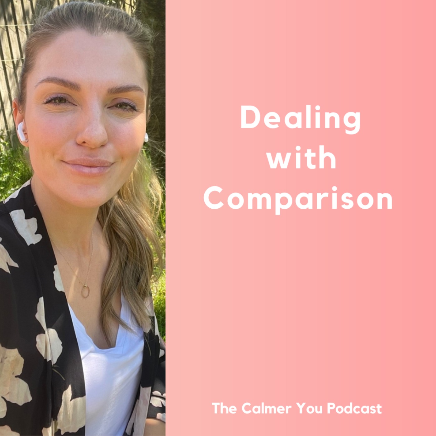 Ep 192. Dealing with Comparison