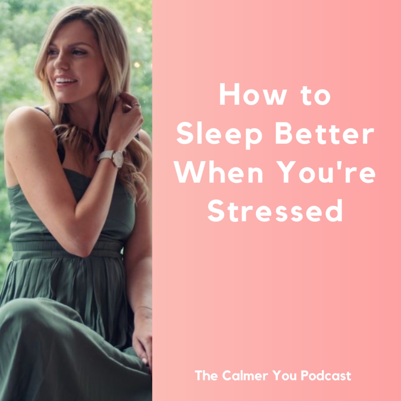 cover art for Ep 194. How to Sleep Better When You're Stressed