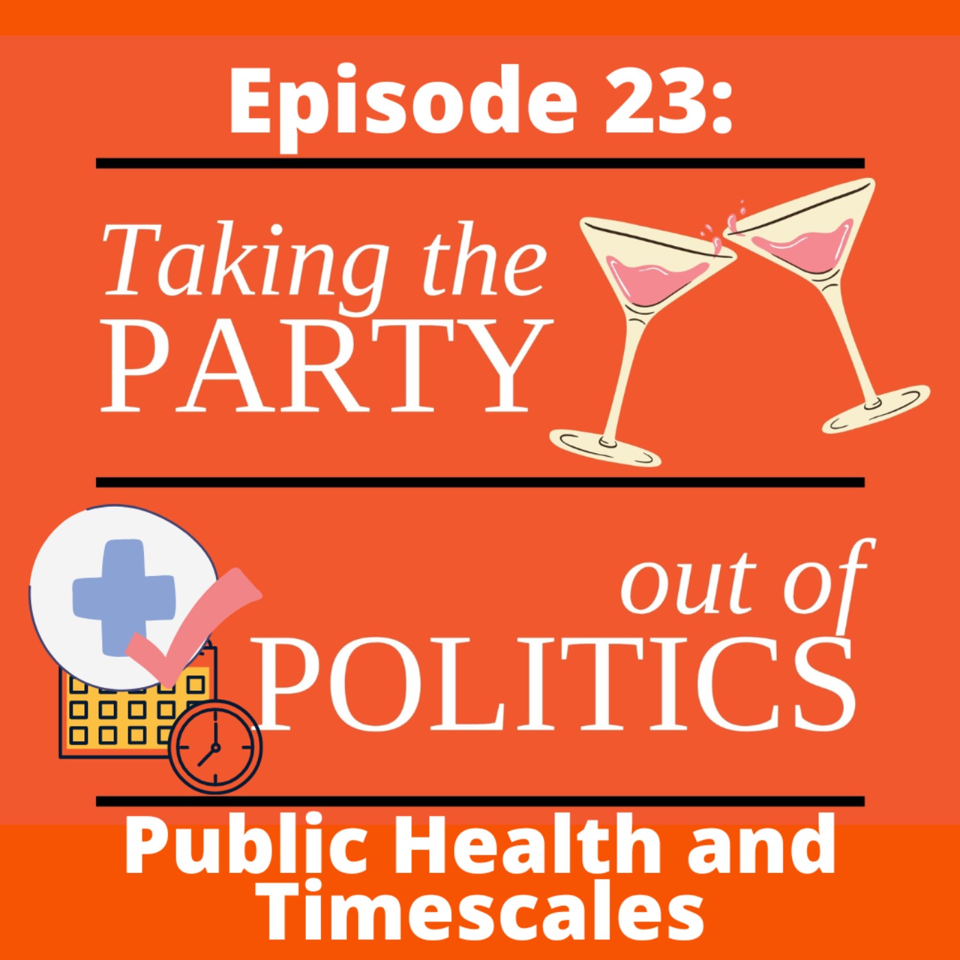 Public Health and Timescales Public Health and Timescales