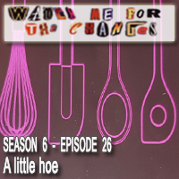 Watch me for the changes