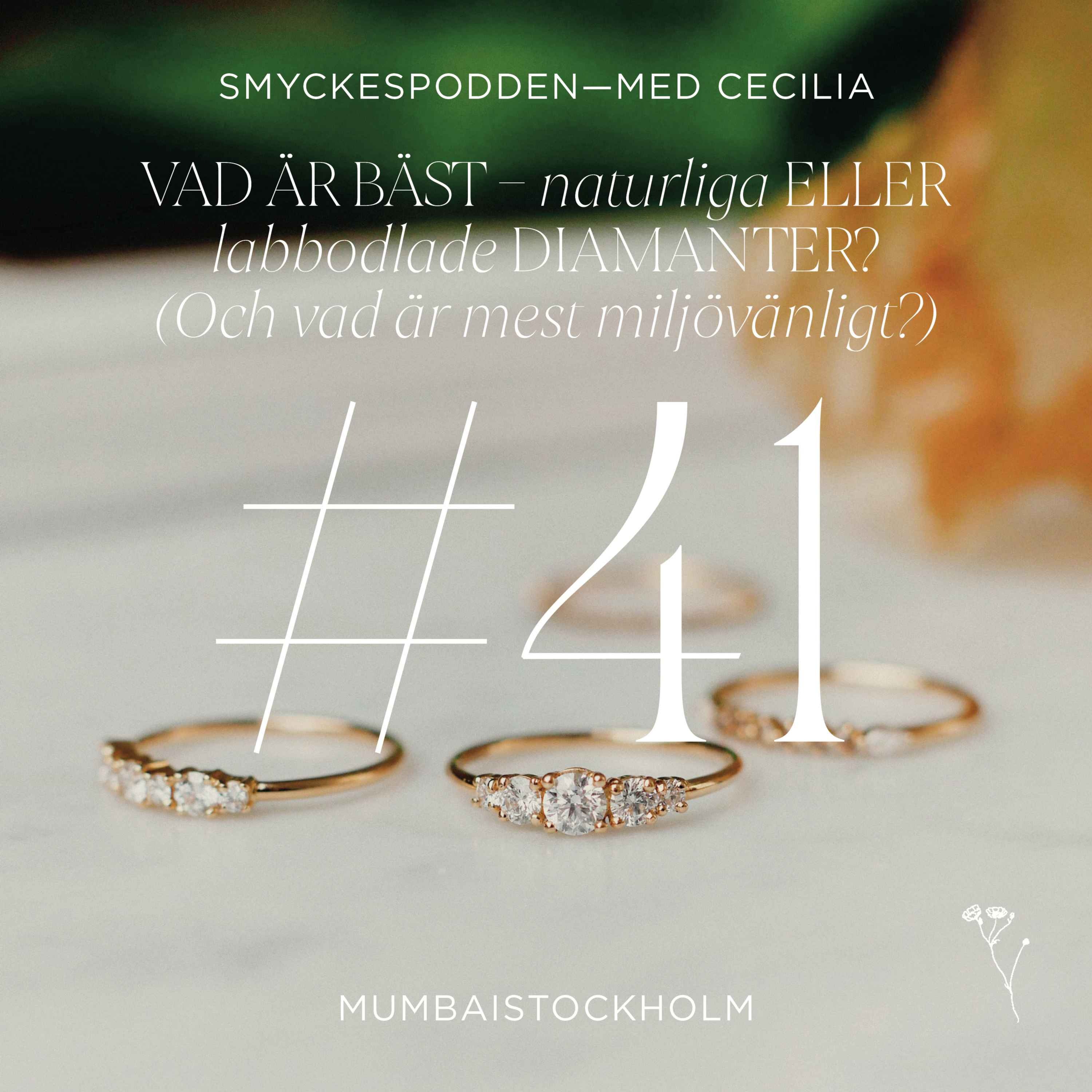 41. Vad är bäst - naturliga eller labbodlade diamanter? (Och vilken är mest miljövänlig?)