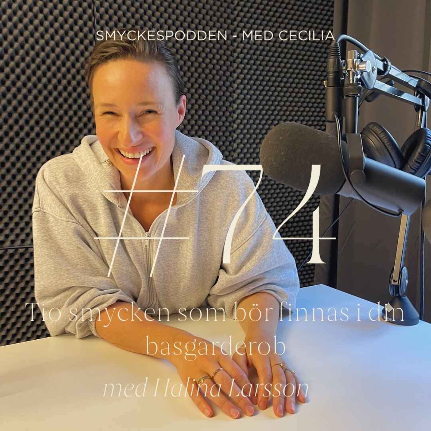 74. Tio smycken som bör finnas i din basgarderob med Halina Larsson episode artwork