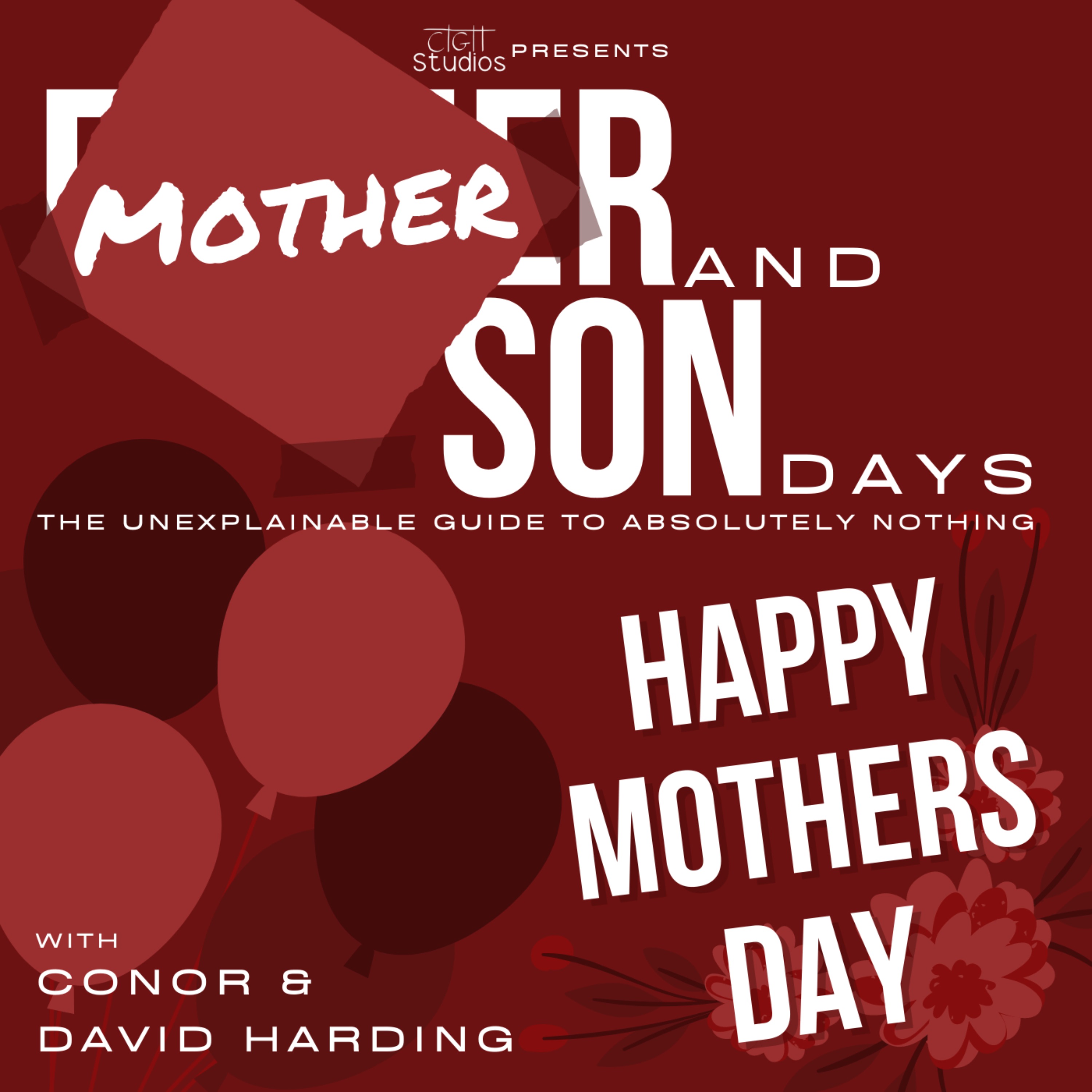 Episode 97 - Mother and Son Days