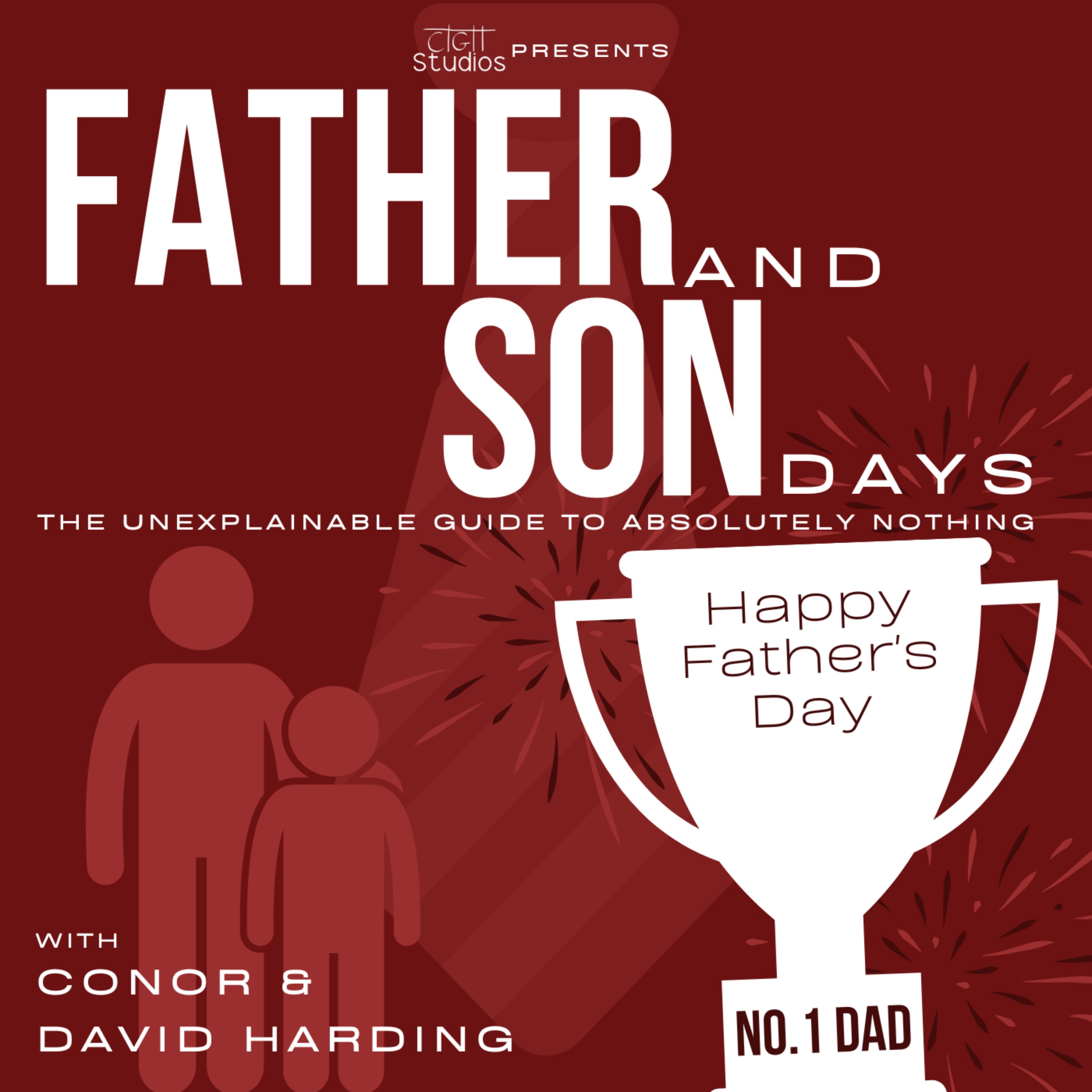 Episode 104 - Father's Day 2: The Next Generation
