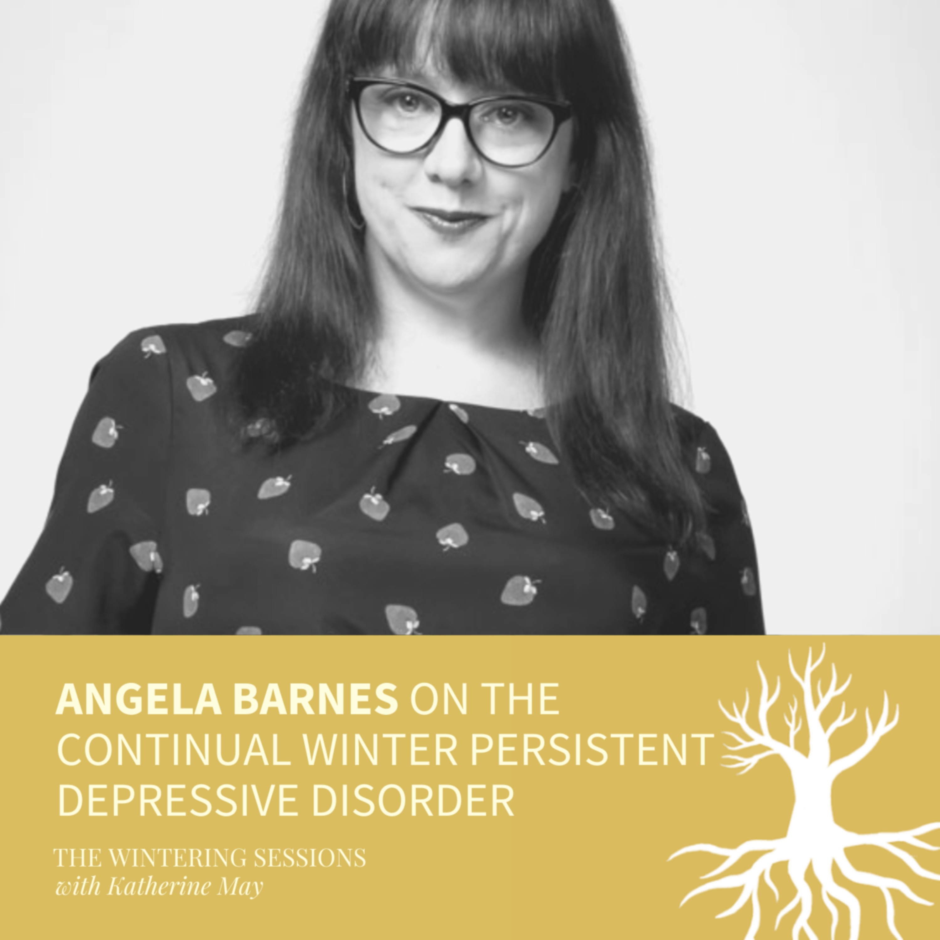 Angela Barnes on the continual winter of Persistent Depressive Disorder
