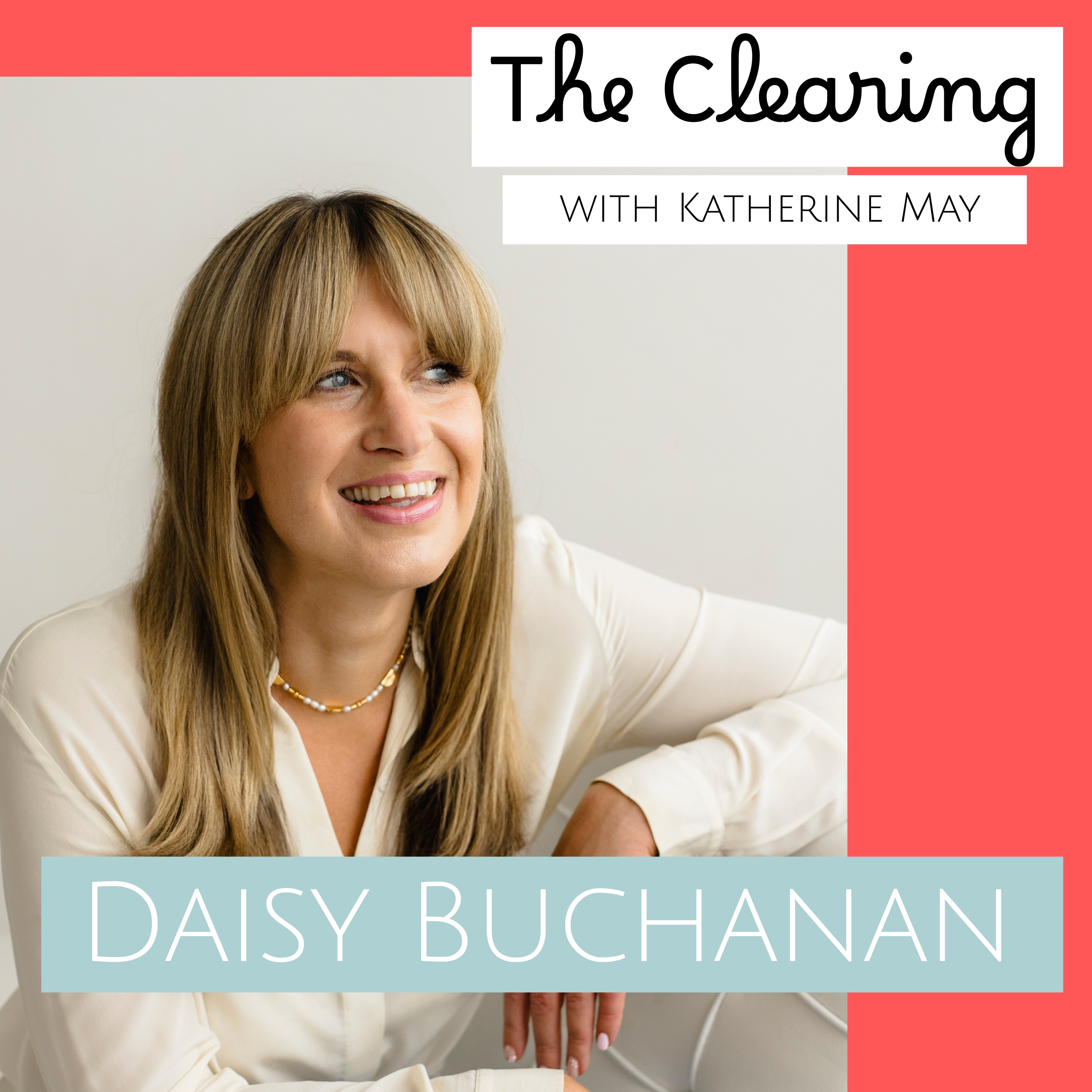The Clearing with Katherine May