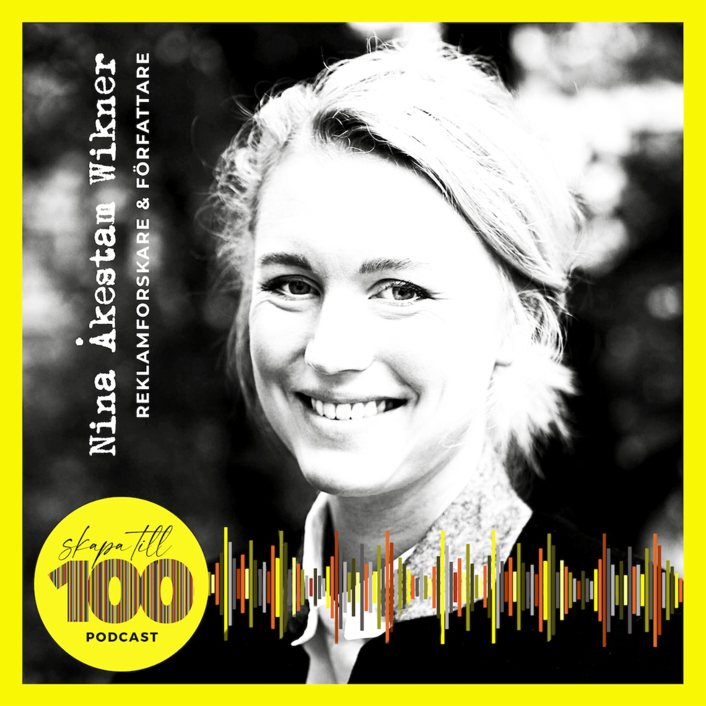 cover art for Nina Åkestam Wikner, reklamforskare och författare: Bada i världen!