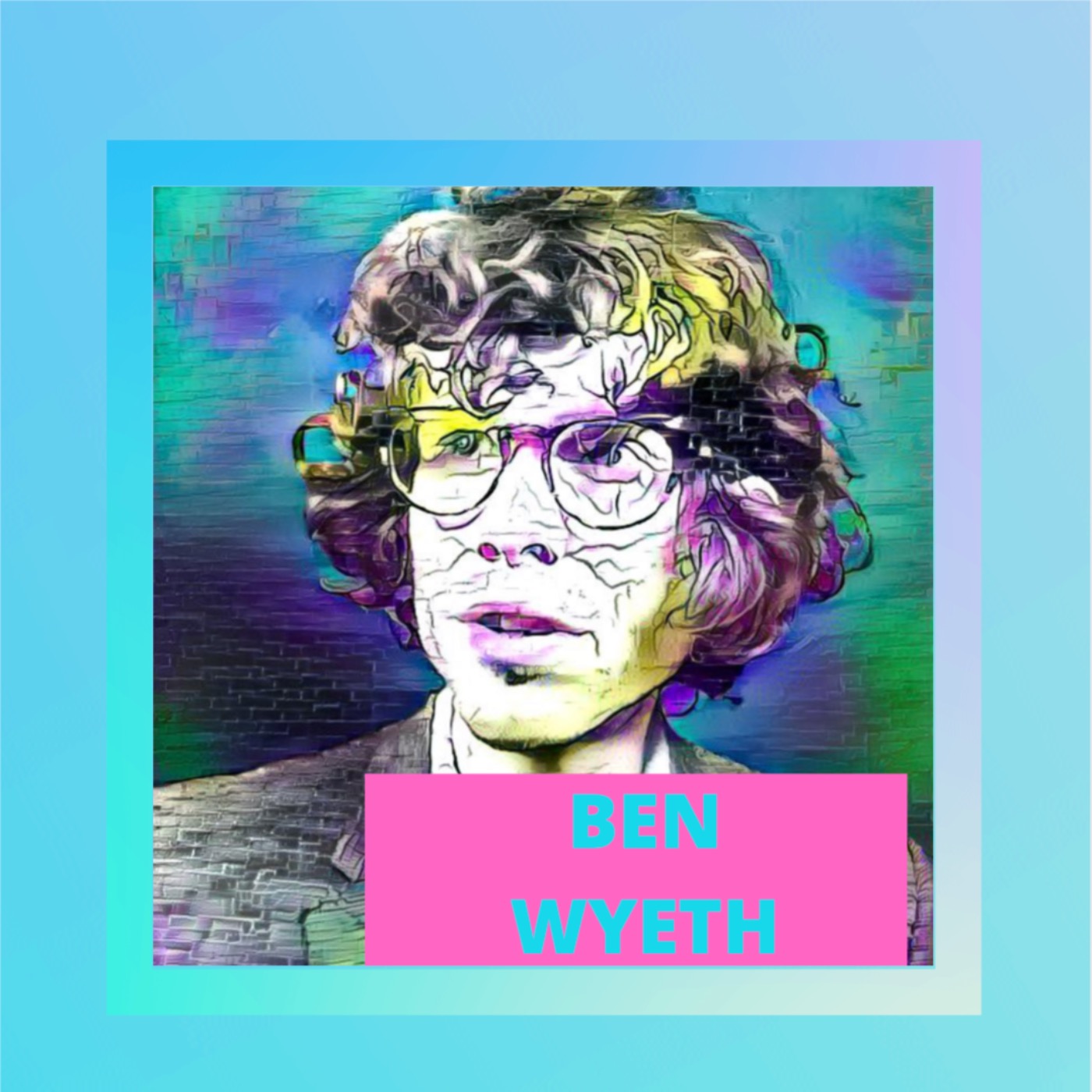 Ben Wyeth: Rock Star Vibes