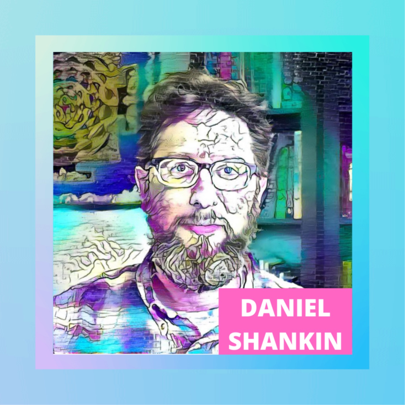 Daniel Shankin: Psilocybin Summit