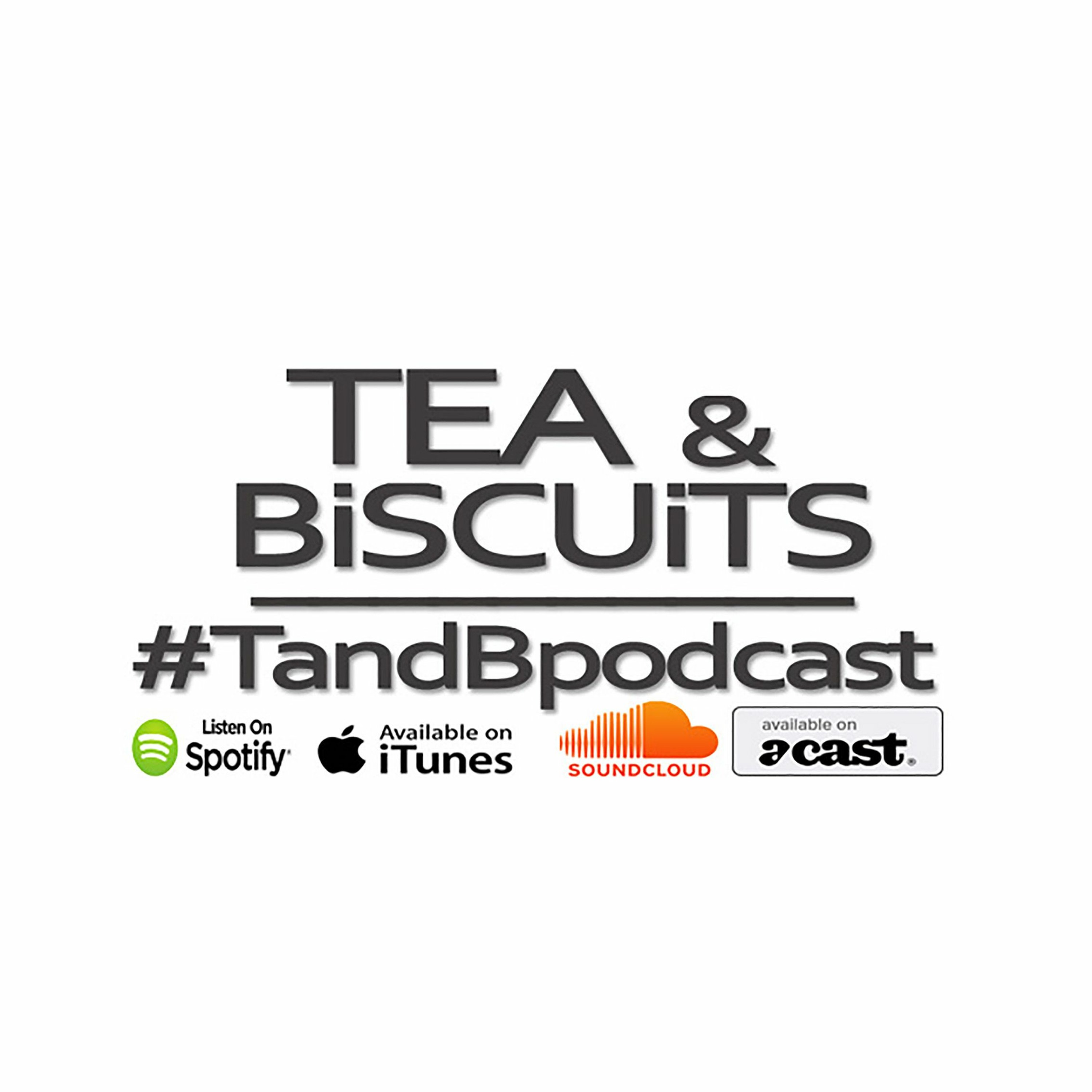 A billion minutes later | Tea & biscuits the podcast ep. 96 (YouTube ep. 1)