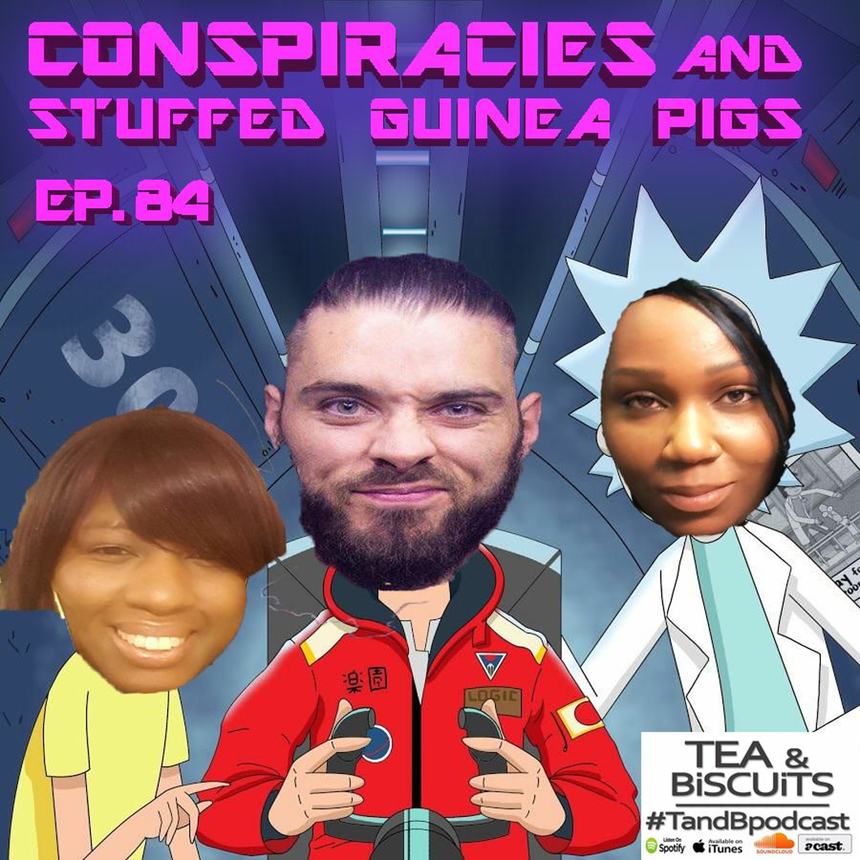 Conspiracies and stuffed guinea pigs | Tea & Biscuits – the podcast ep. 84