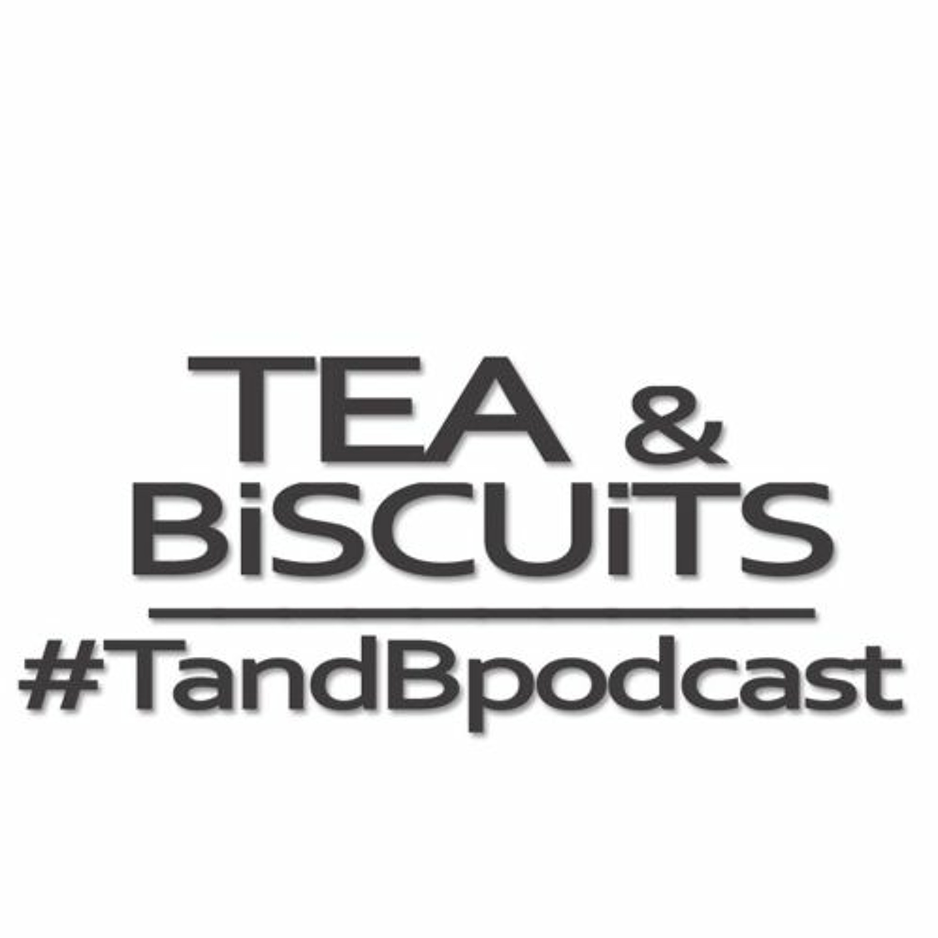 Dutty Designer Draws | Tea & Biscuits – the podcast ep. 54