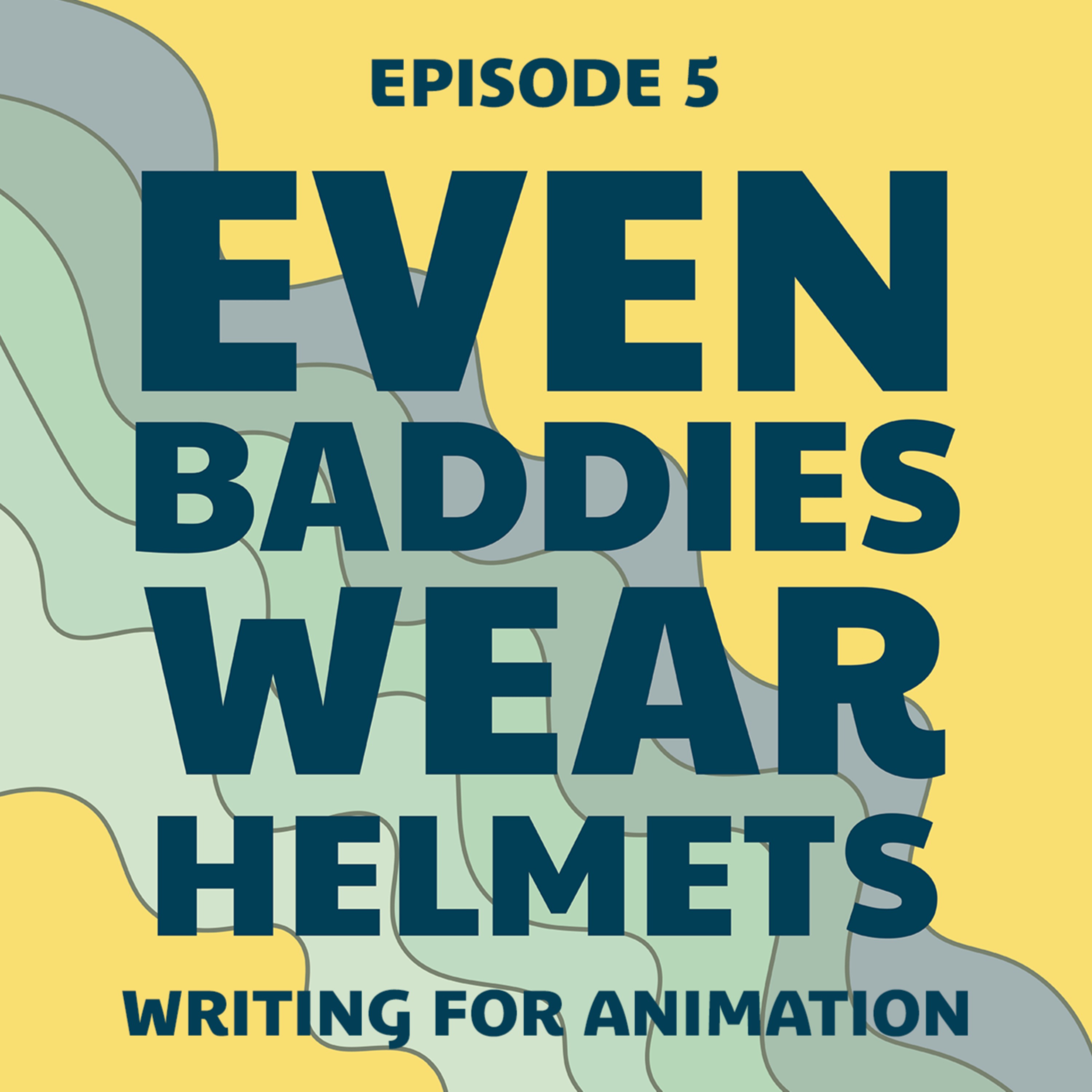 cover art for Episode 5: Writing for Animation with Stephanie Simpson