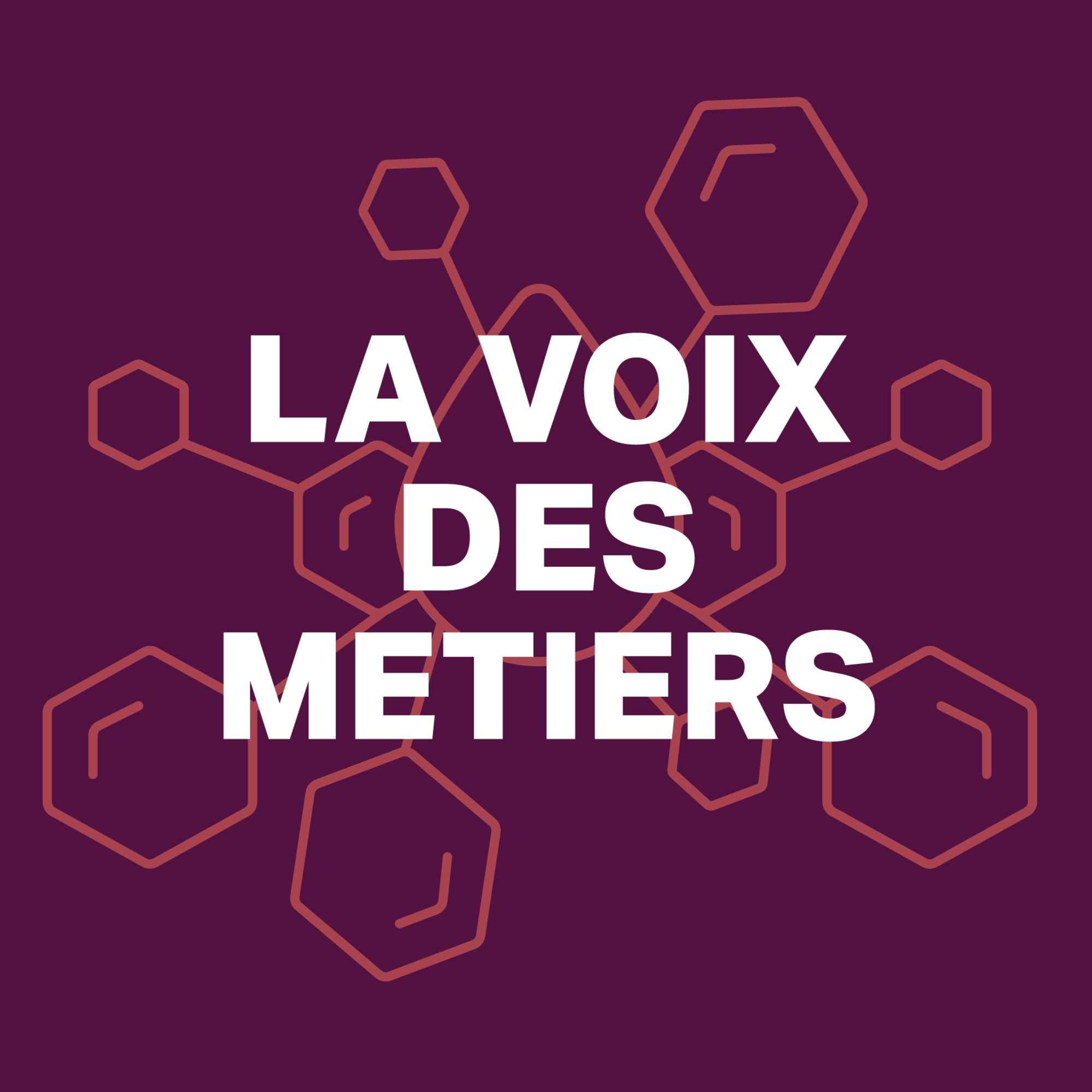 La voix des métiers