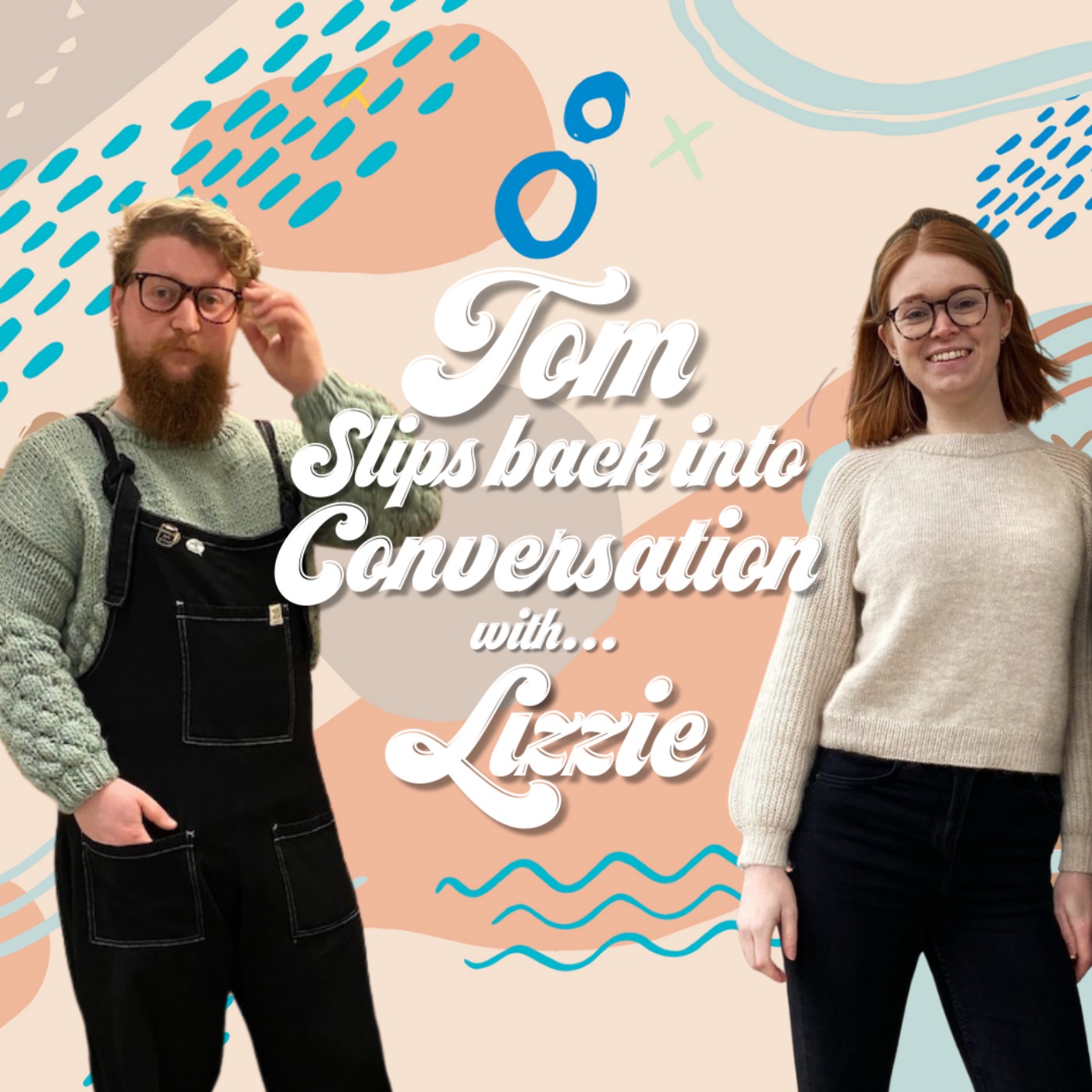 Tom slips into conversation with