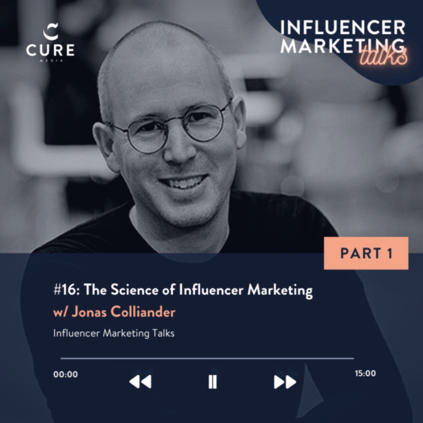 The Science of Influence w/ Jonas Colliander (PART 1) | Influencer ...