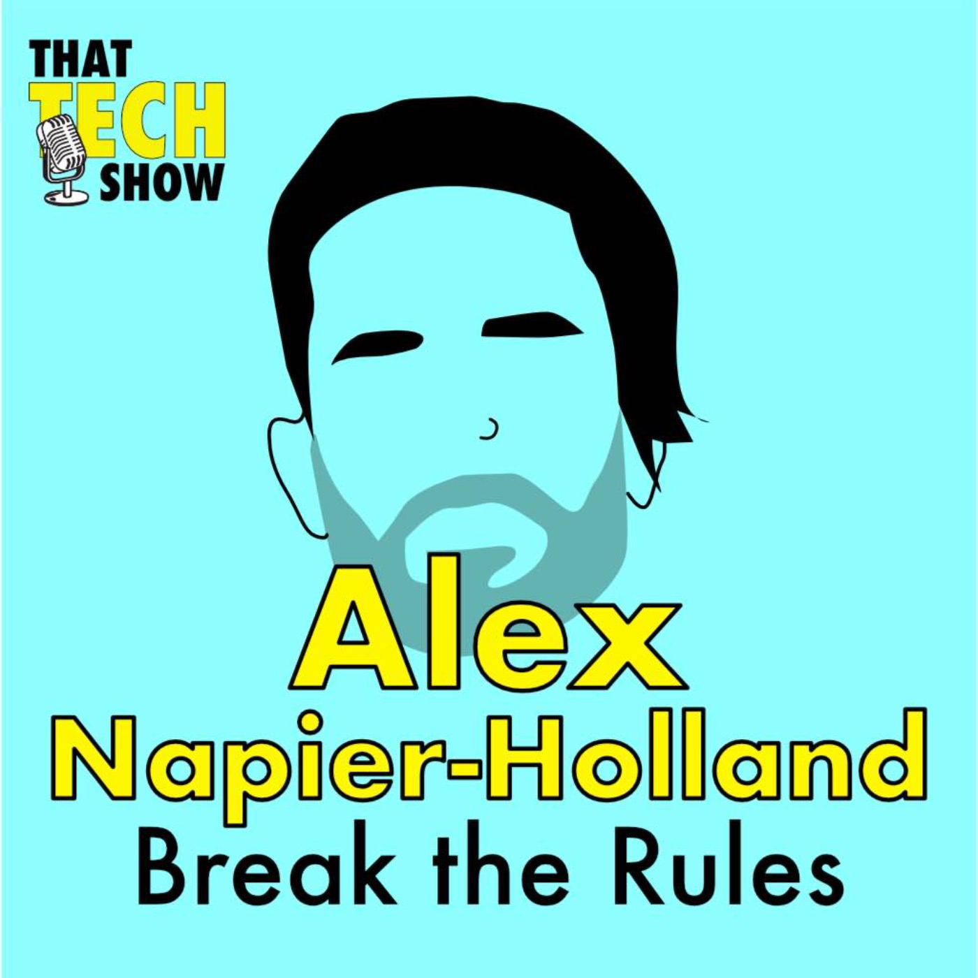 Episode 3 - Break the (Copywriting) Rules with Alex Napier-Holland