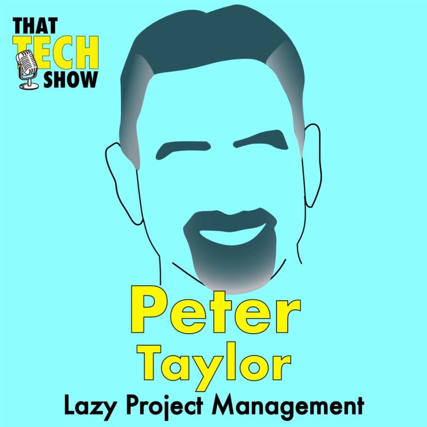 Episode 18 - The Lazy Project Manager, Peter Taylor