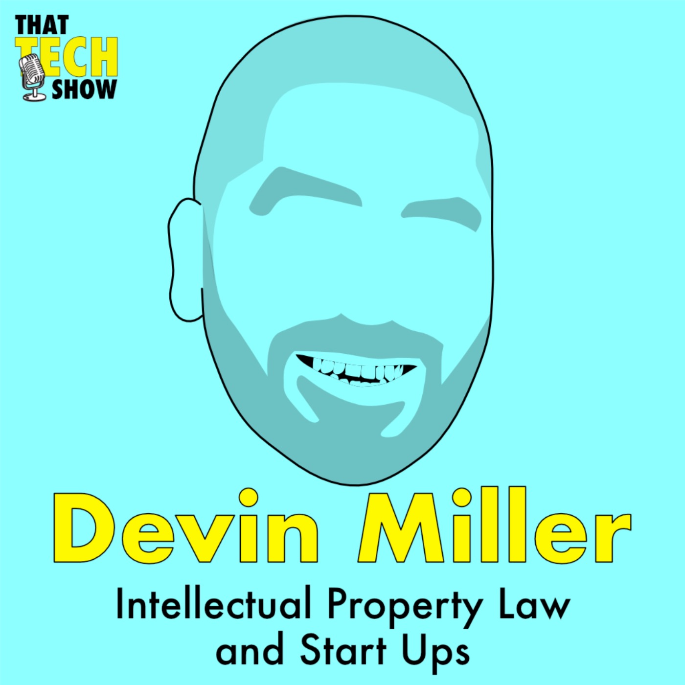 Episode 32 - Intellectual Property Law and Startups with Devin Miller