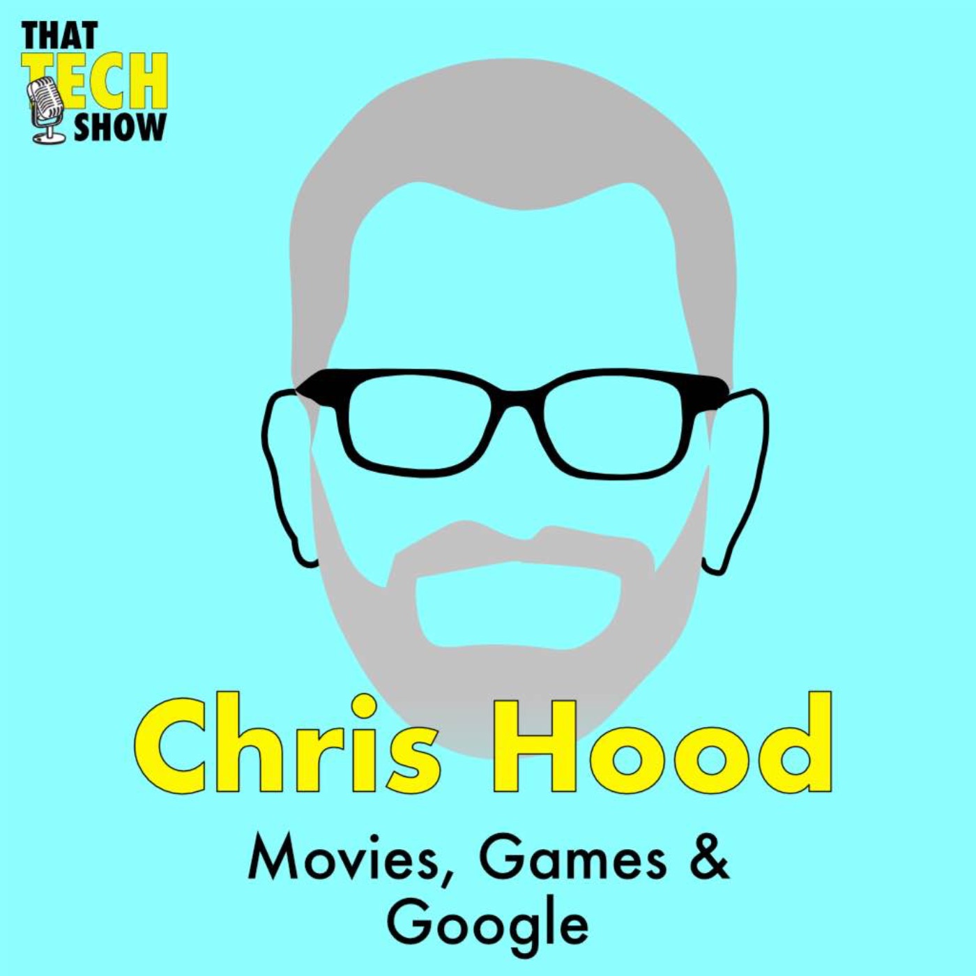 Episode 45 - Movies, Games & Google with Chris Hood