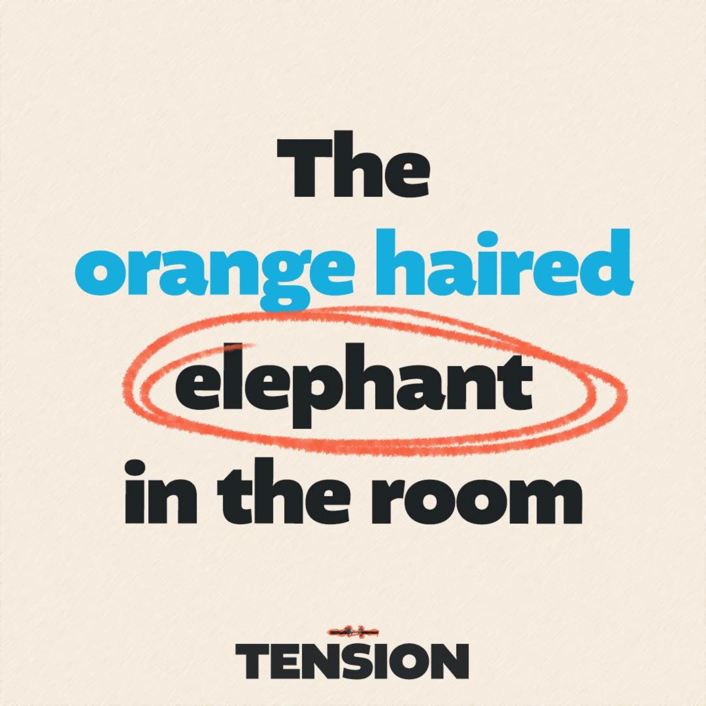Tension