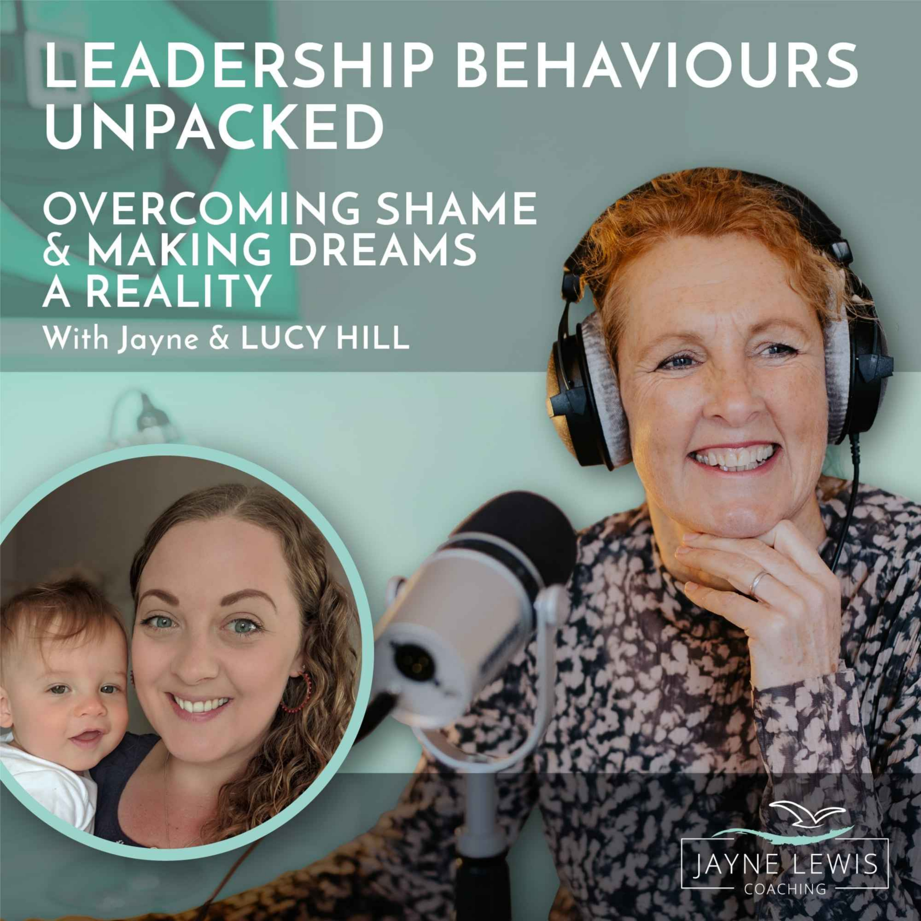 cover art for Jayne and LUCY HILL on OVERCOMING SHAME & MAKING DREAMS A REALITY