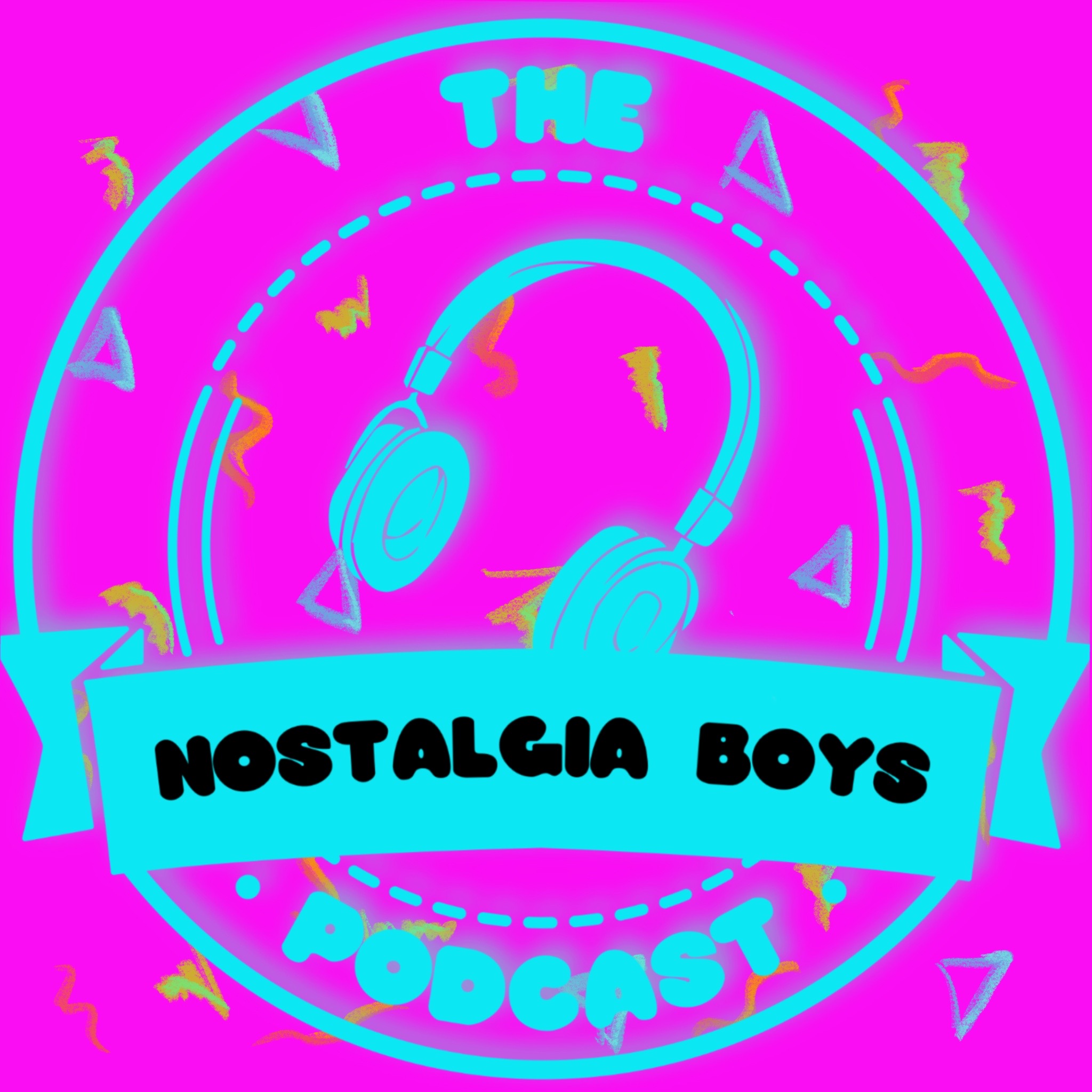 The nostalgia boys podcast hosted by the nostalgia boys