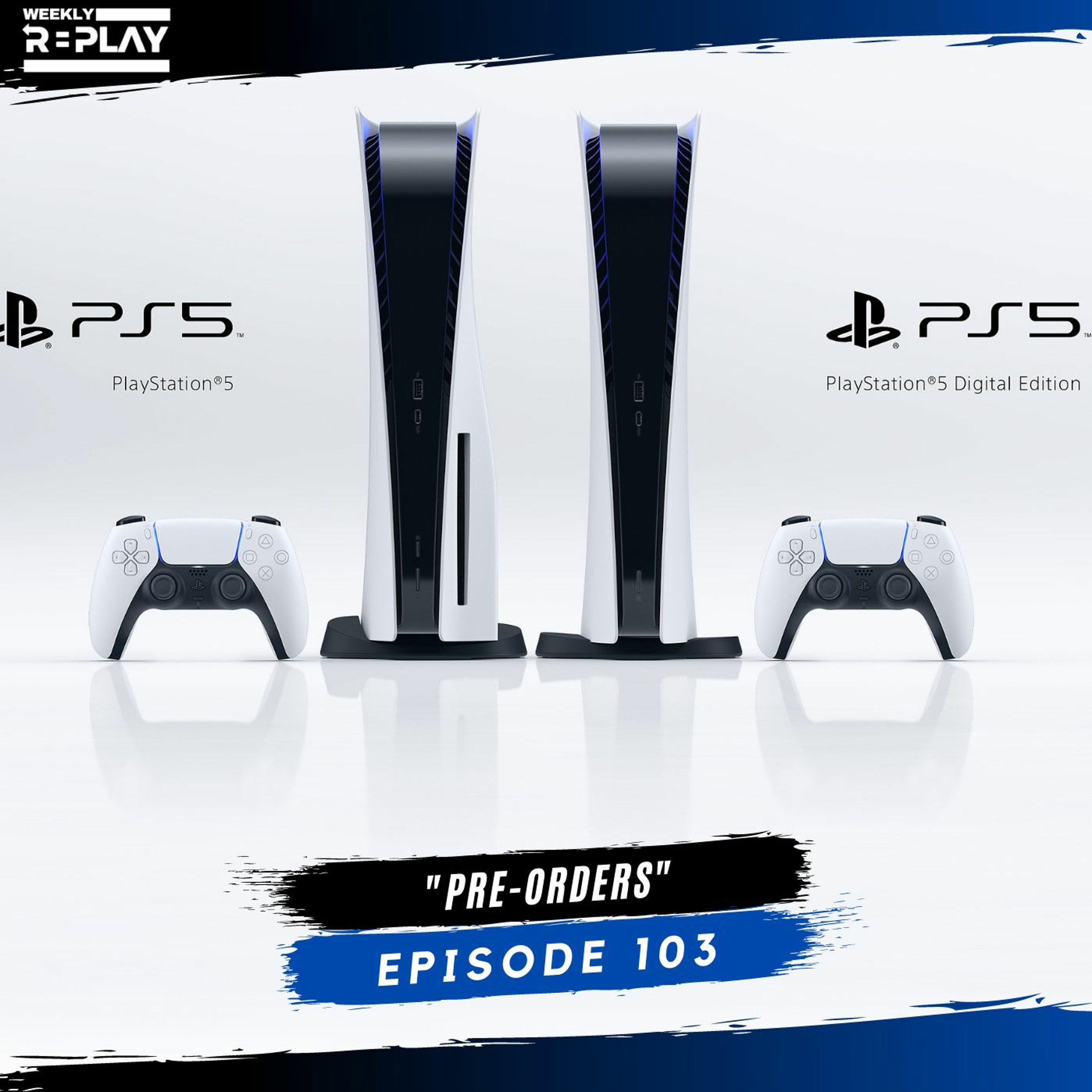 "Pre-Orders" | Weekly Replay 103 episode artwork