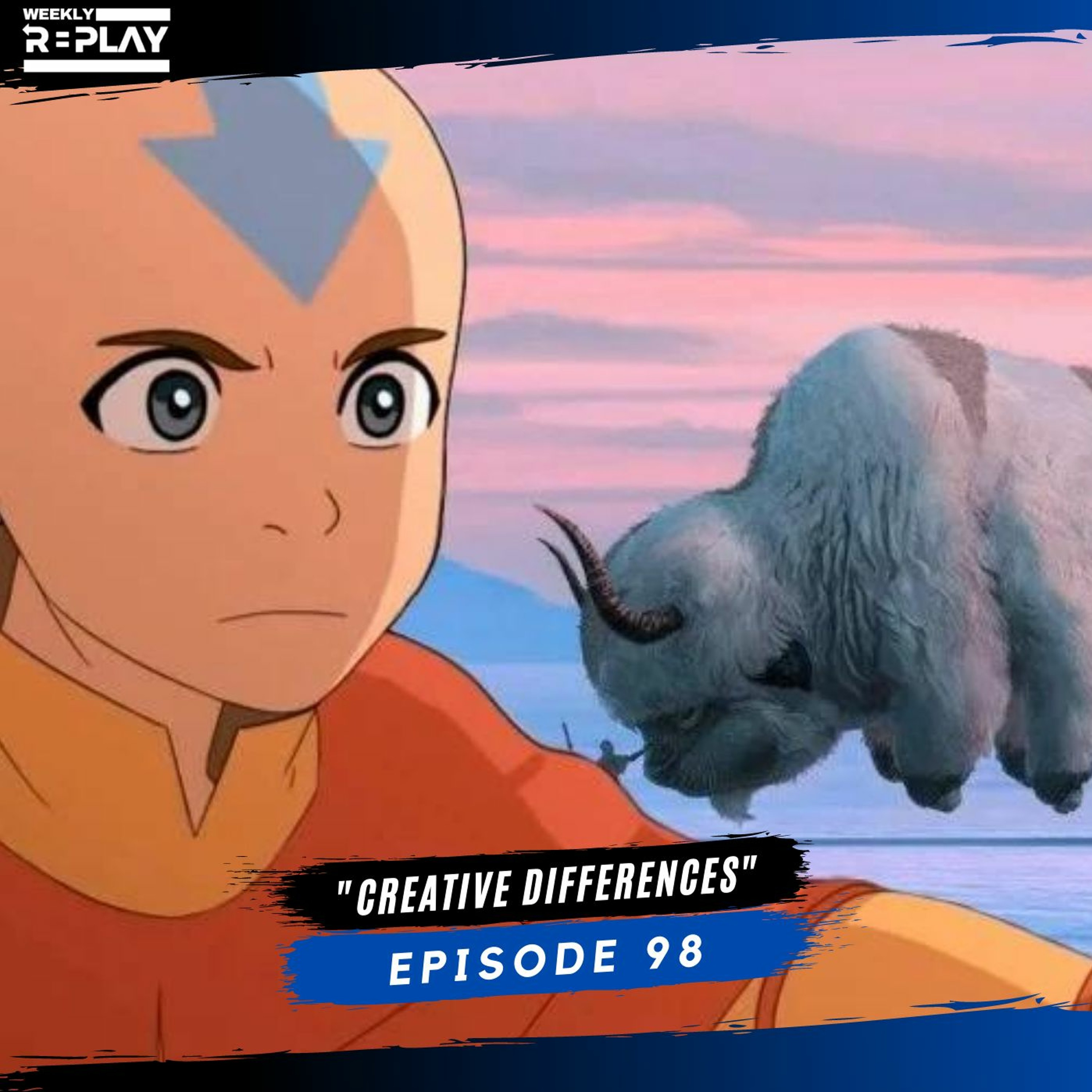 "Creative Differences" | Weekly Replay 98 episode artwork