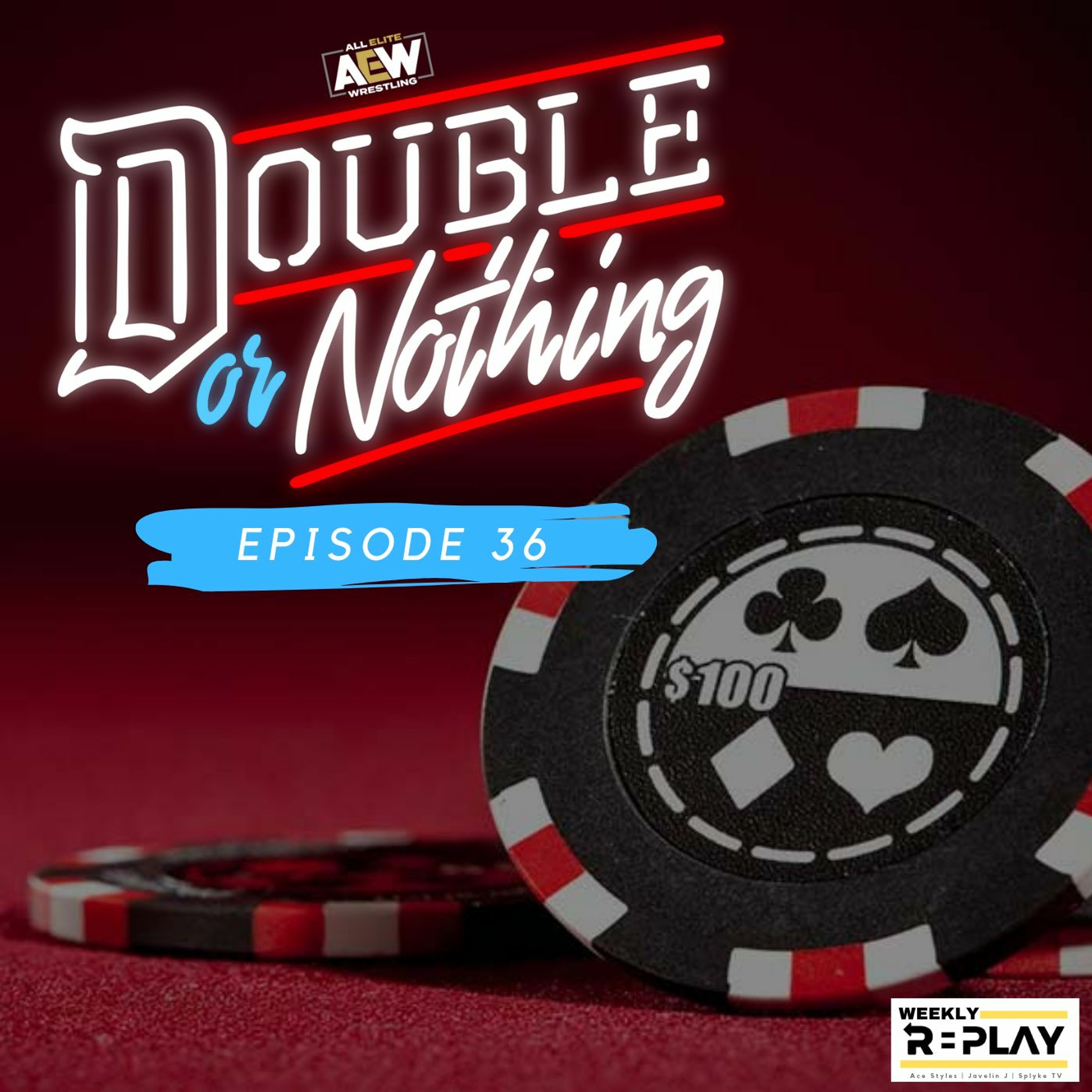 "AEW" | Episode 36 episode artwork