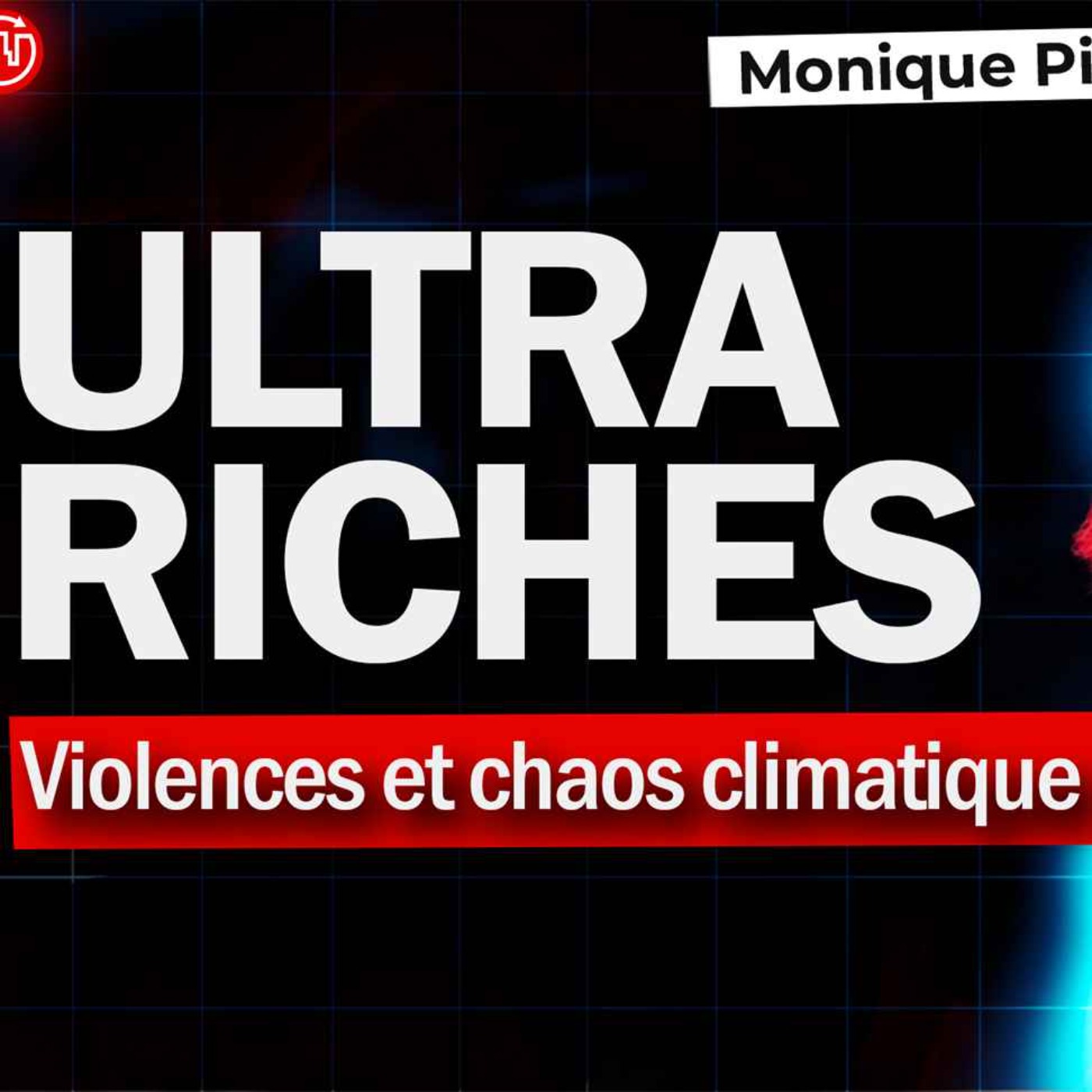 Les Rouages (Cachés) des Ultras Riches pour Exploiter la Planète - Monique Pinçon-Charlot