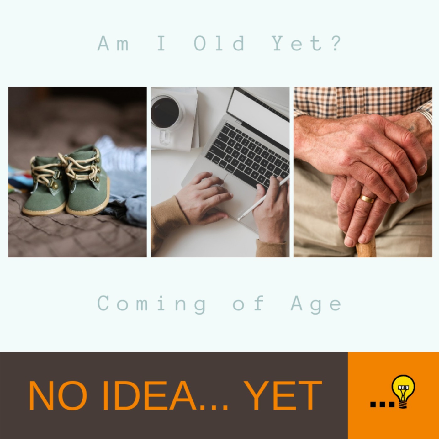 cover art for Ep. 12 Am I Old Yet? - Coming of Age