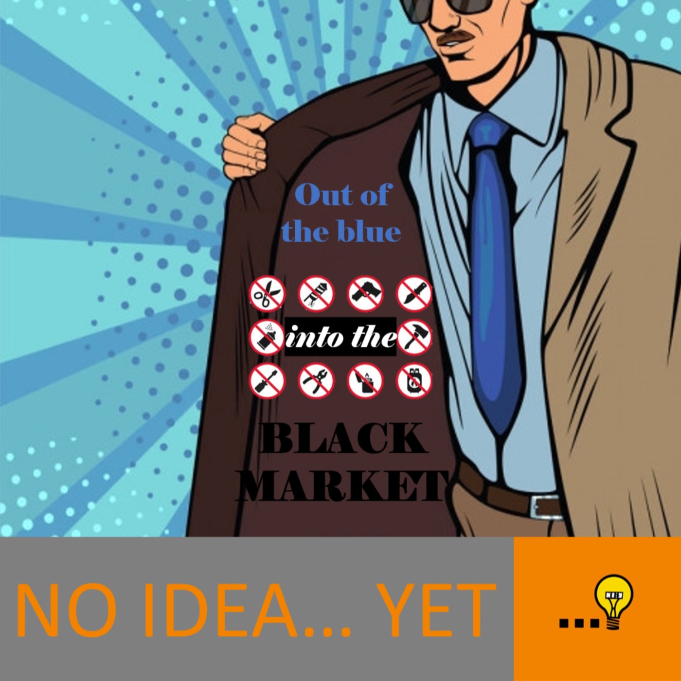 cover art for Ep. 34 Out of the Blue, into the Black Market