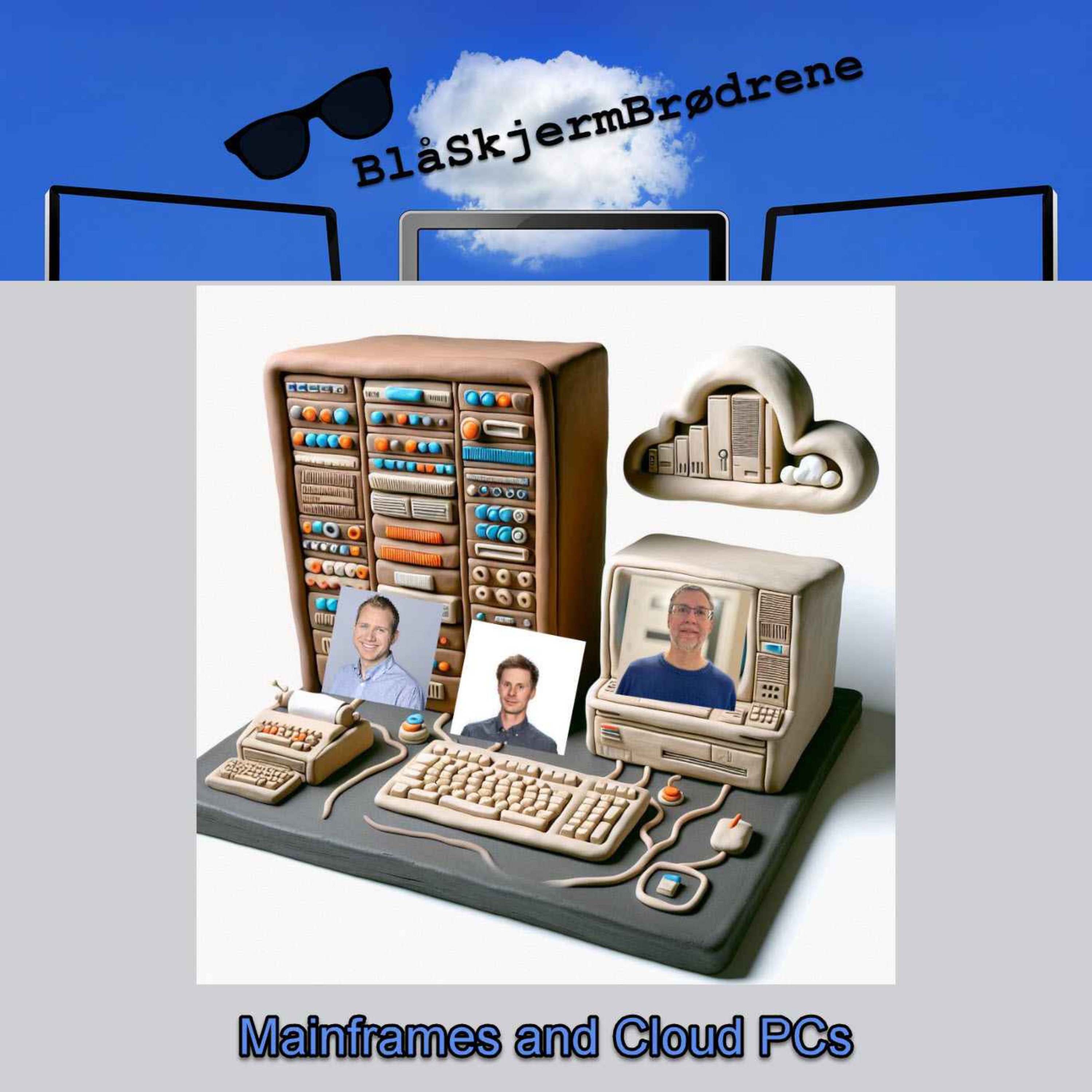 #25-05 Mainframes and cloud PCs