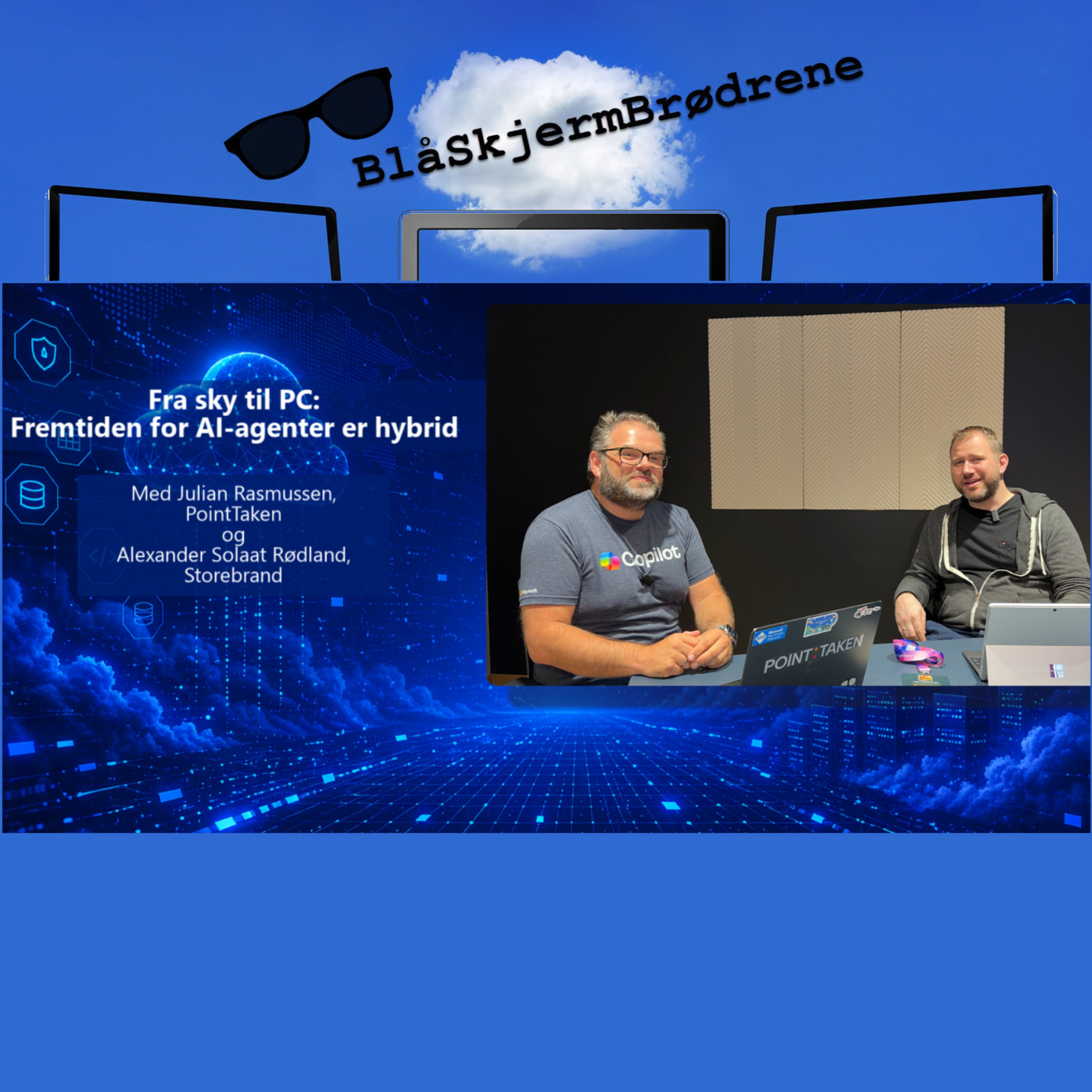 #26-09  Fra sky til PC: Fremtiden for AI-agenter er hybrid episode artwork